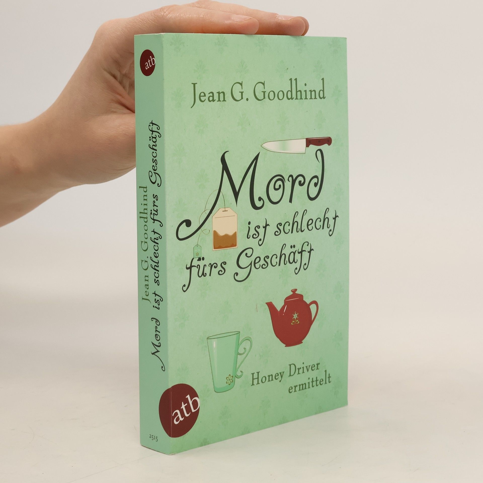 G. Jean Goodhind Mord ist schlecht fürs Geschäft