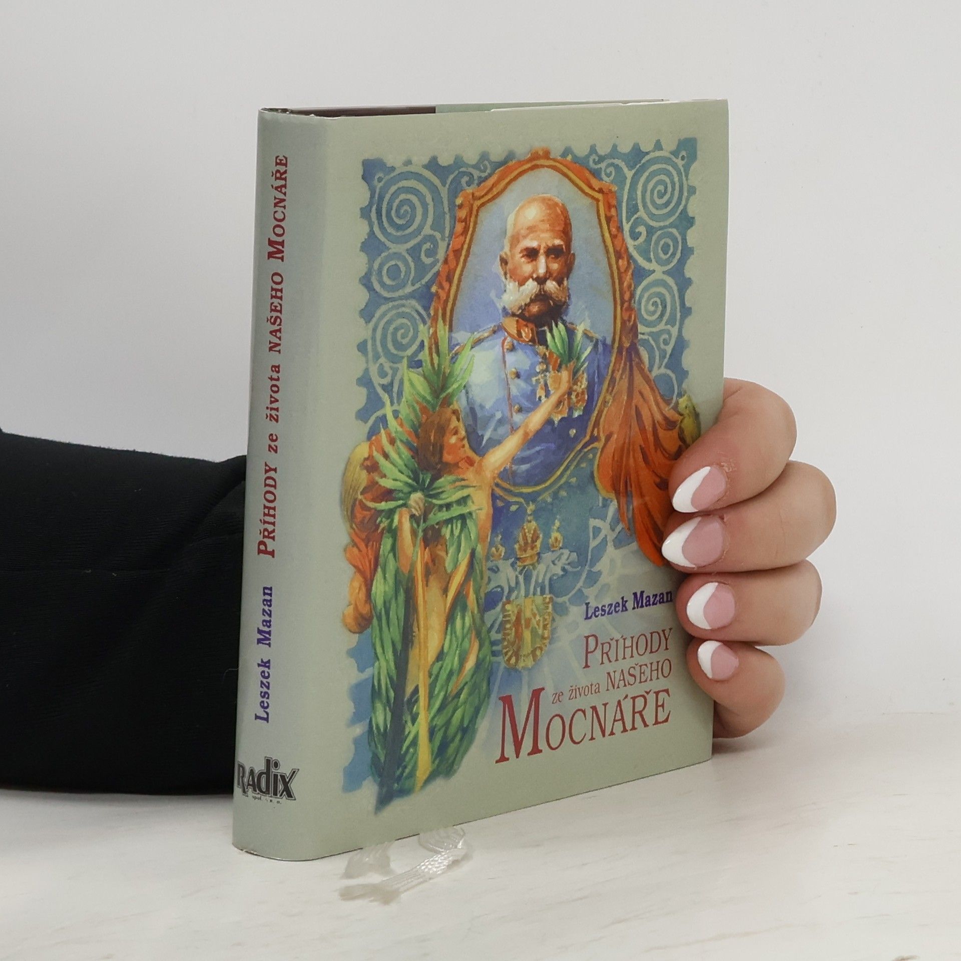 Příhody ze života našeho mocnáře