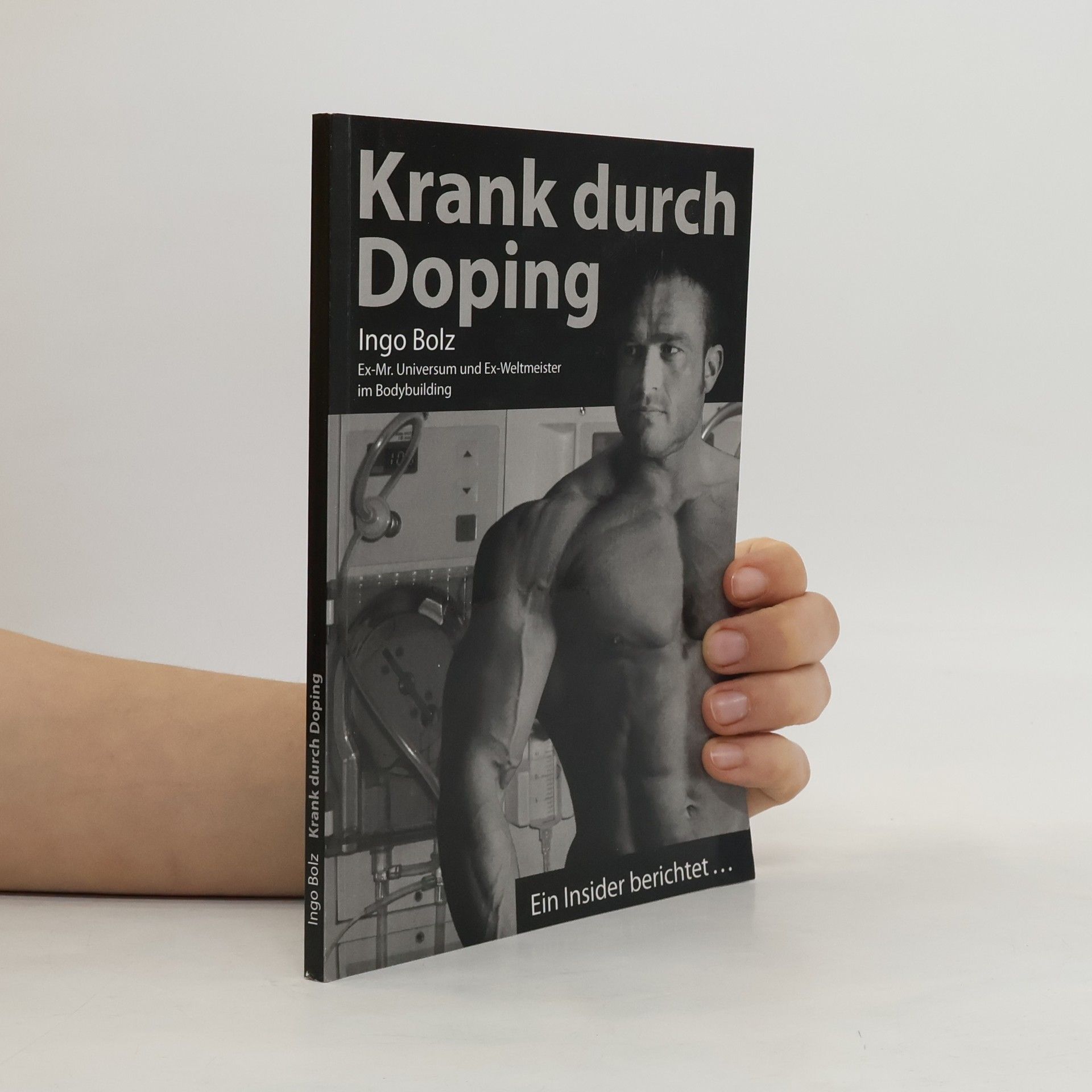 Ingo Bolz Krank durch Doping
