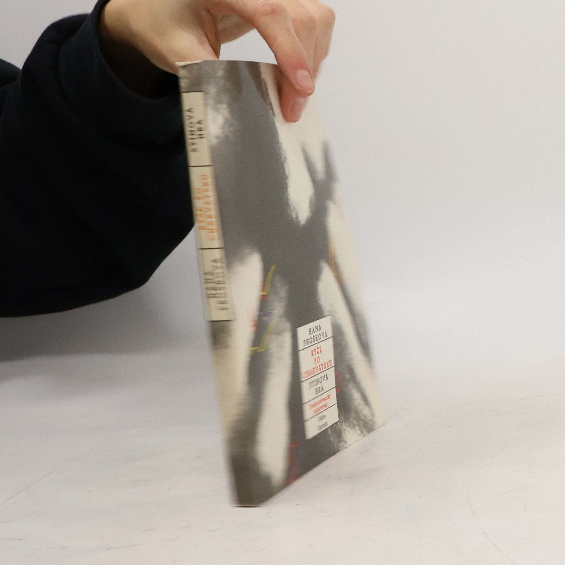 Hana Prošková Rýže po chorvatsku. Stínová hra