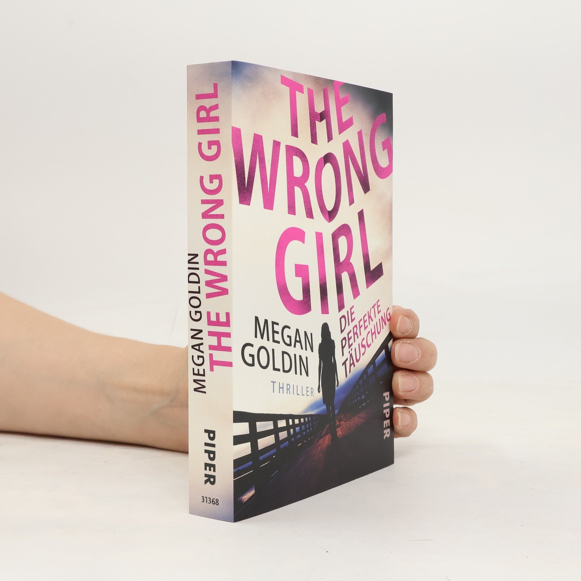 The wrong girl - die perfekte Täuschung