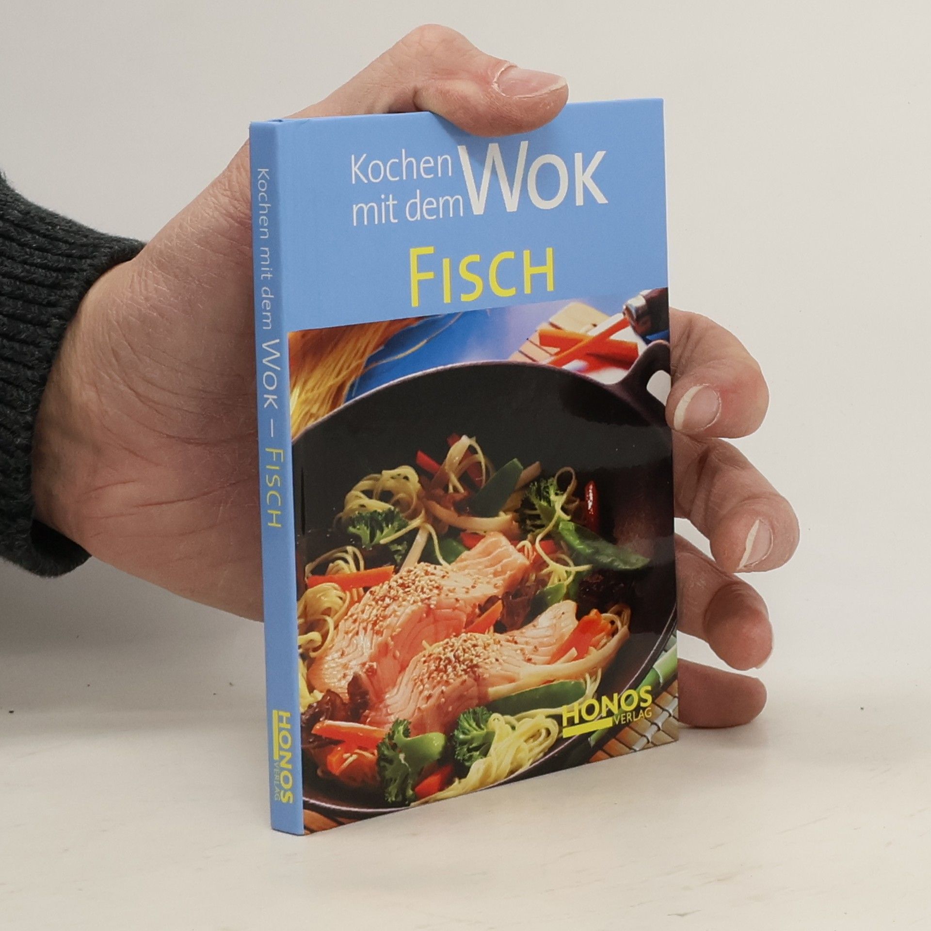 Kolektív autorov Kochen mit dem Wok. Fisch
