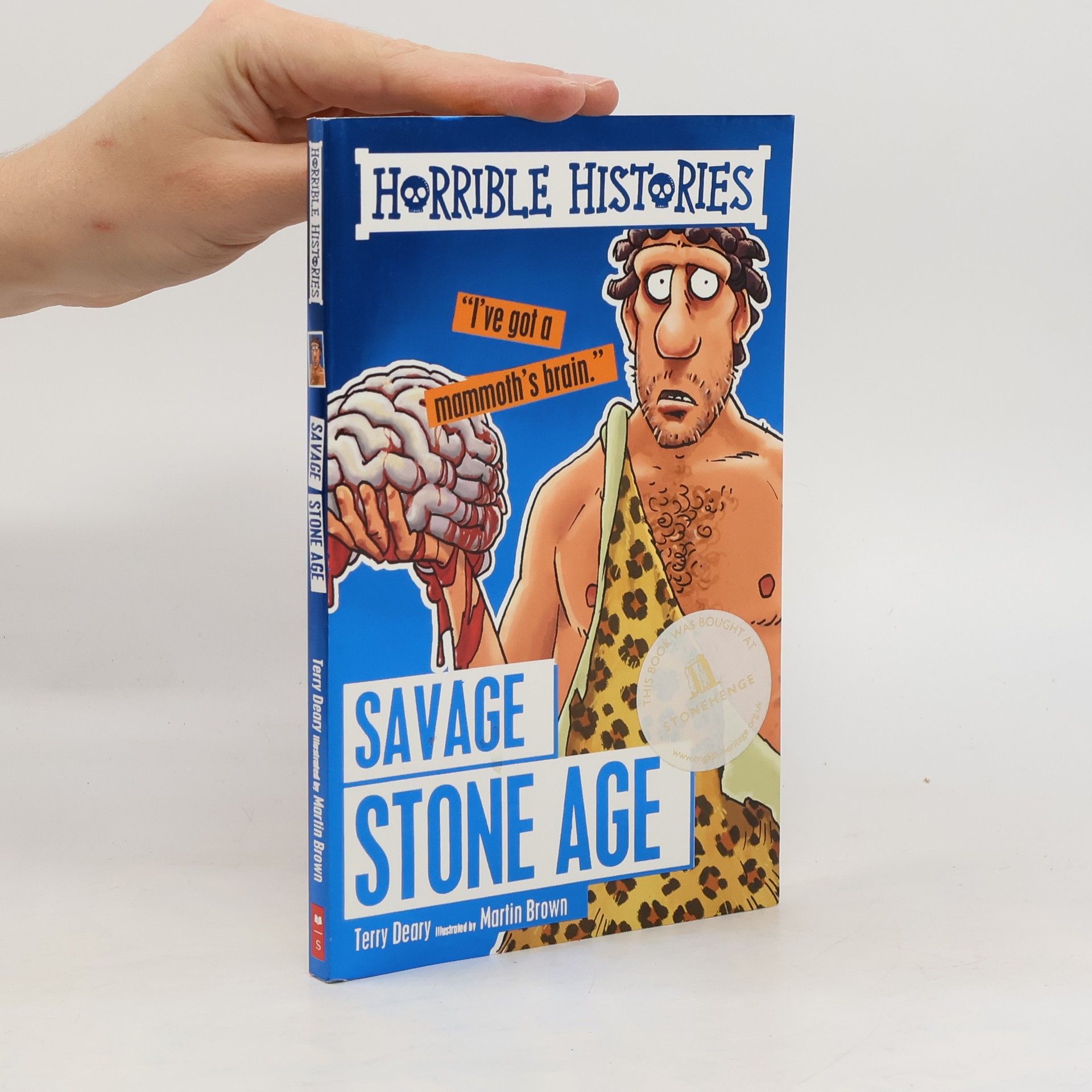 Terry Deary Savage Stone Age