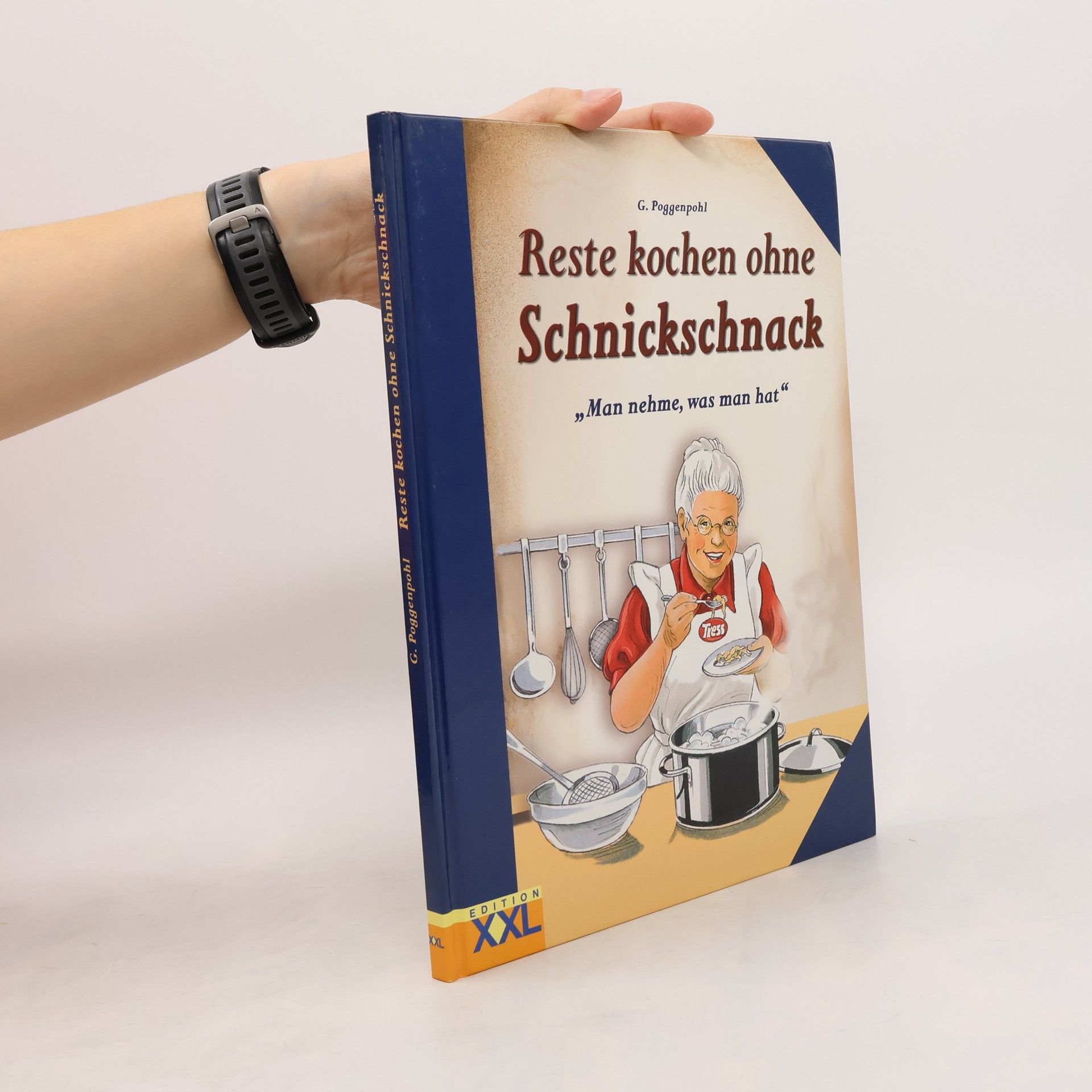 Reste kochen ohne Schnickschnack