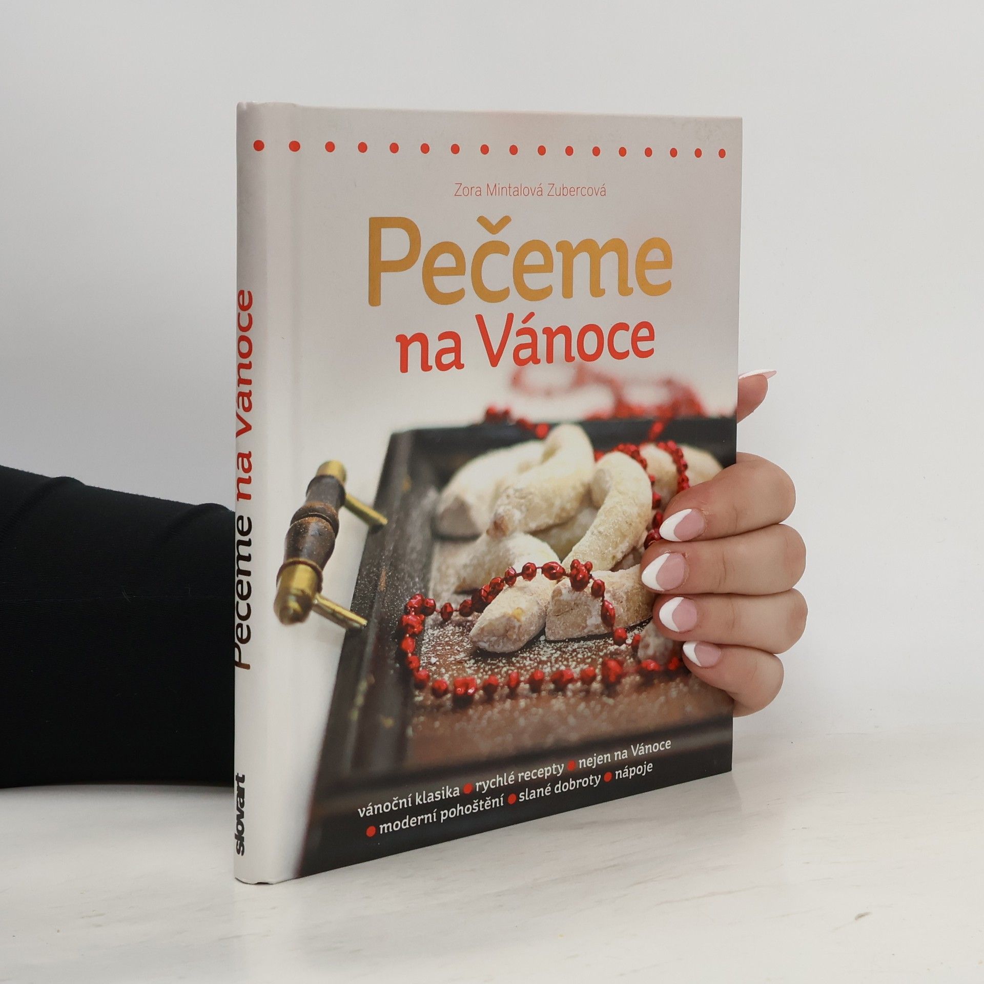 Zora Mintalová-Zubercová Pečeme na Vánoce