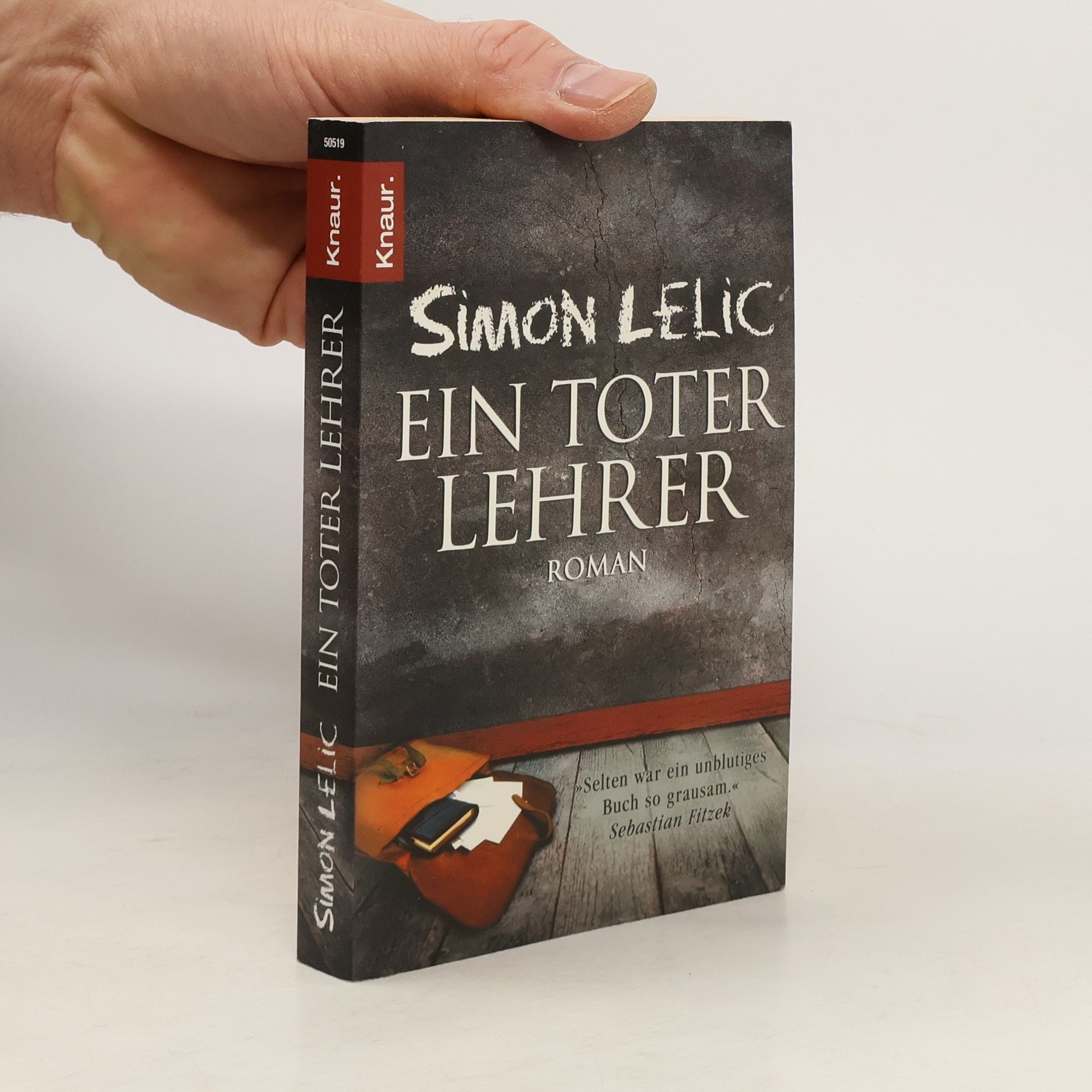 Simon Lelic Ein toter Lehrer