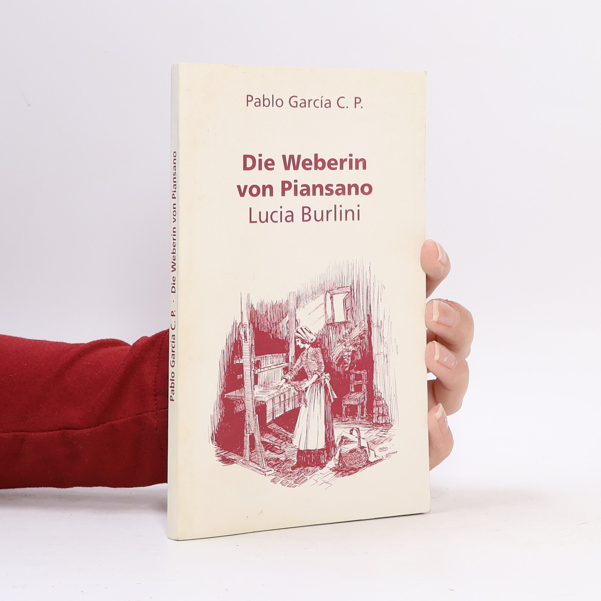 Pablo García Die Weberin von Piansano
