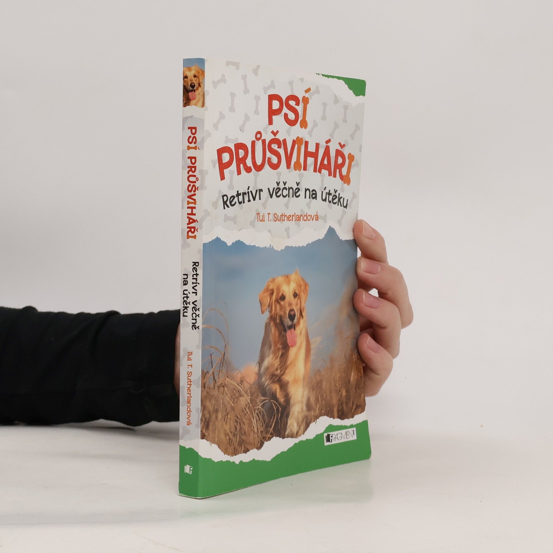 Tui Sutherland Psí průšviháři – Retrívr věčně na útěku