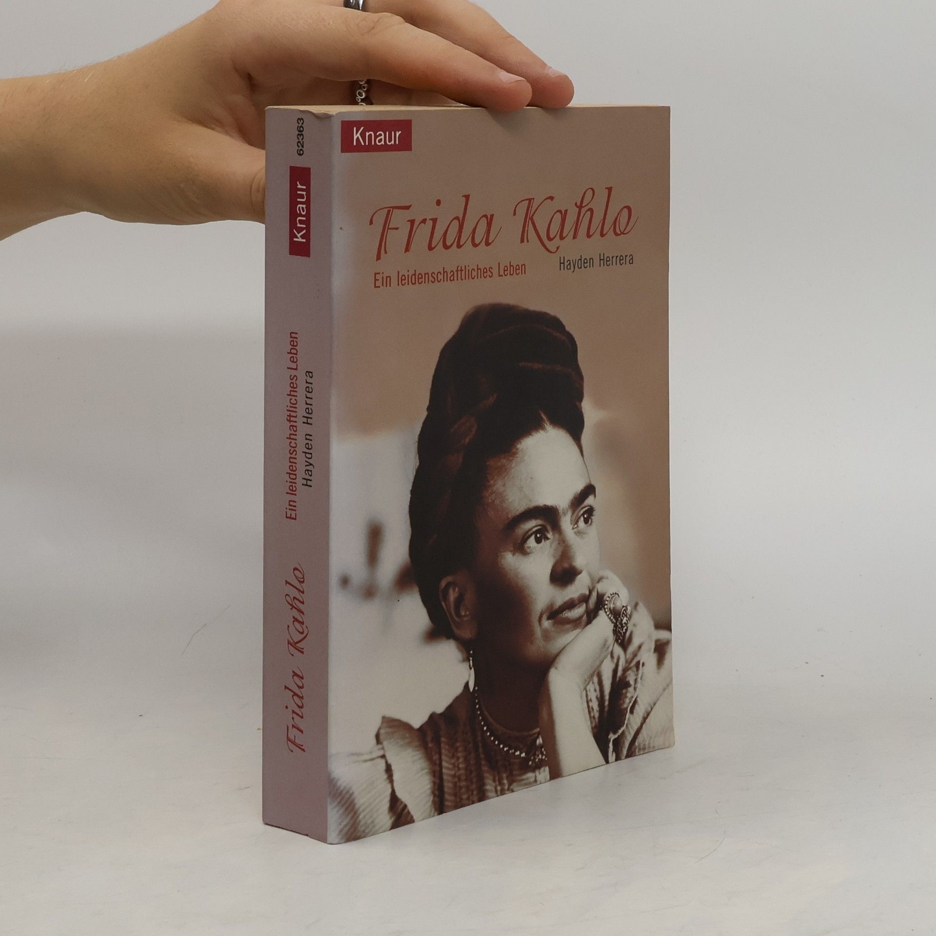 Hayden Herrera Frida Kahlo: Ein leidenschaftliches Leben
