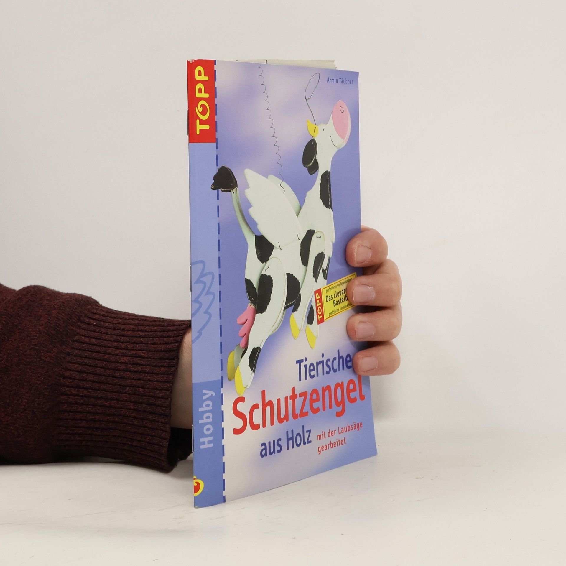 Daniel Täubner Tierische Schutzengel aus Holz mit der Laubsäge gearbeitet