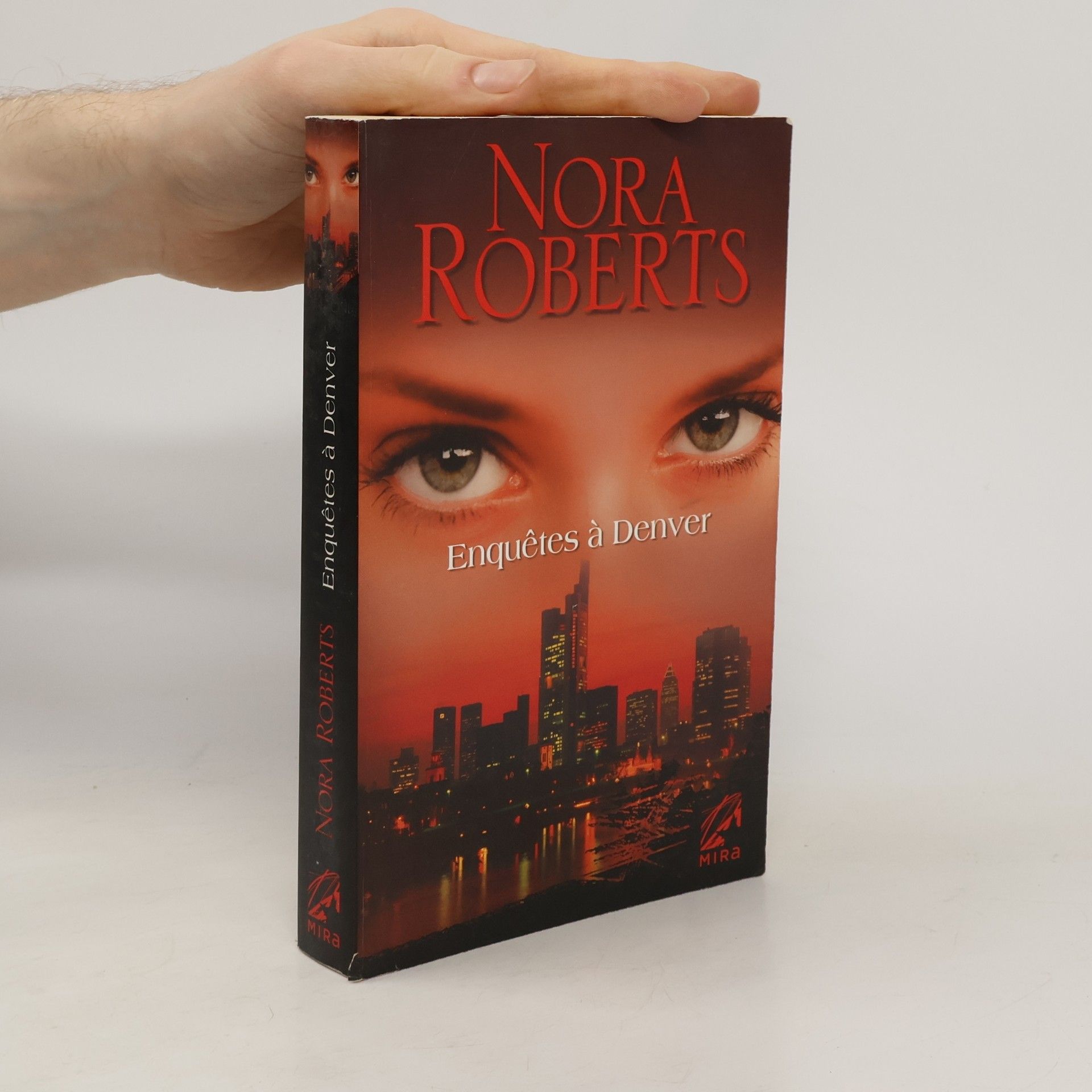 Nora Roberts Enquêtes à Denver