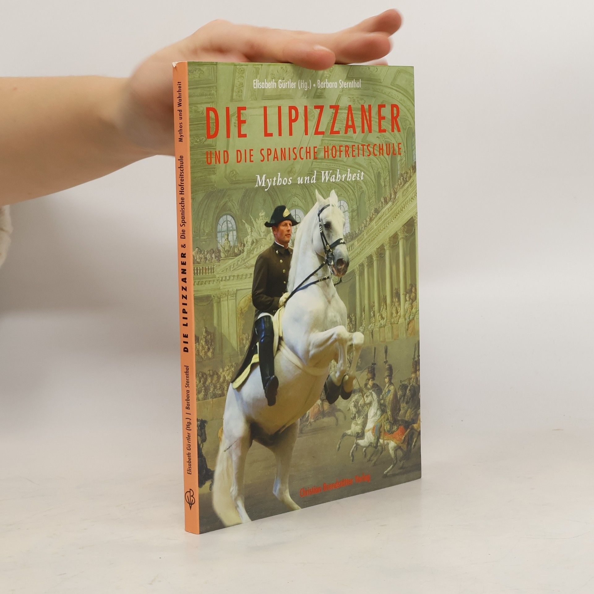 Barbara Sternthal Die Lipizzaner
