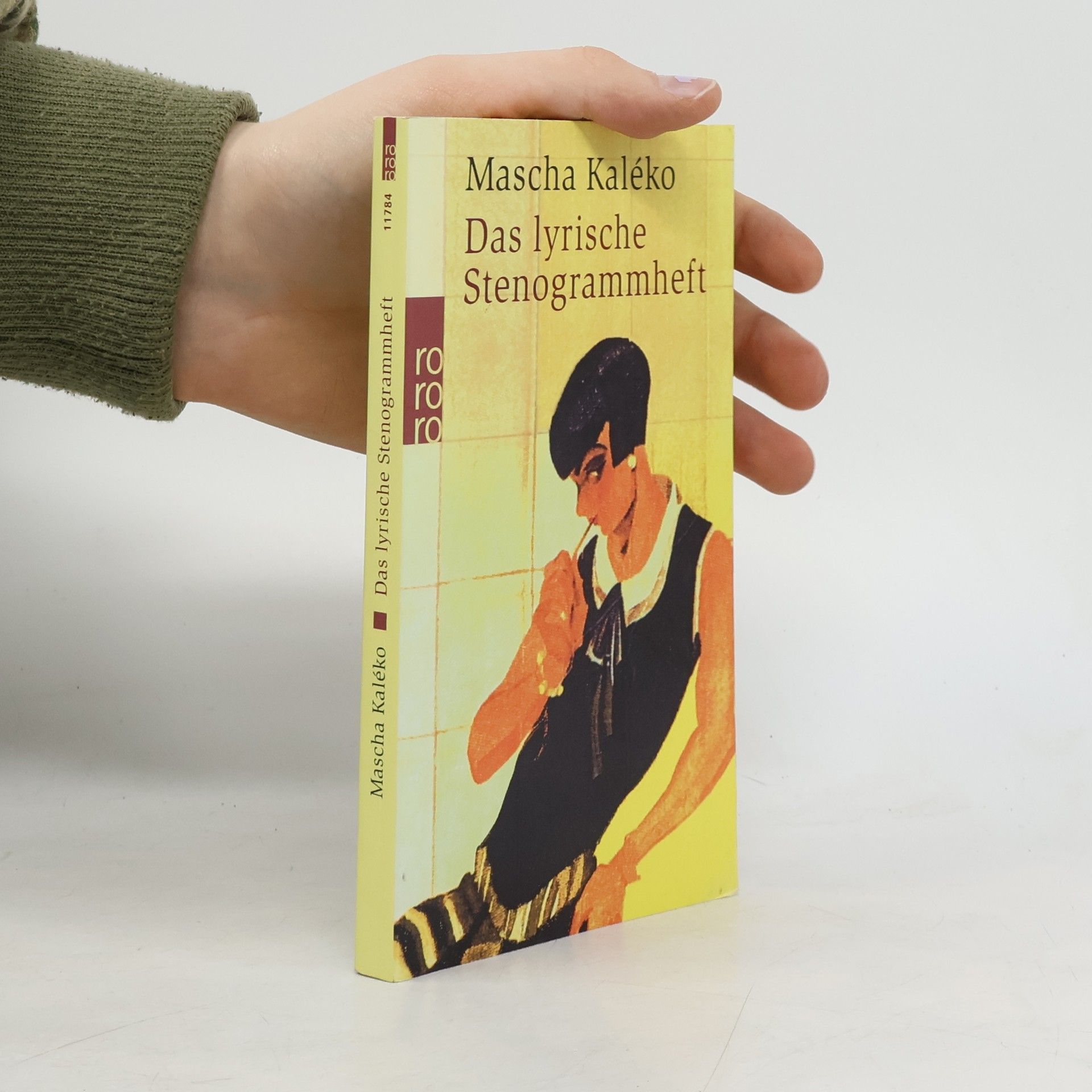Mascha Kaléko Das lyrische Stenogrammheft
