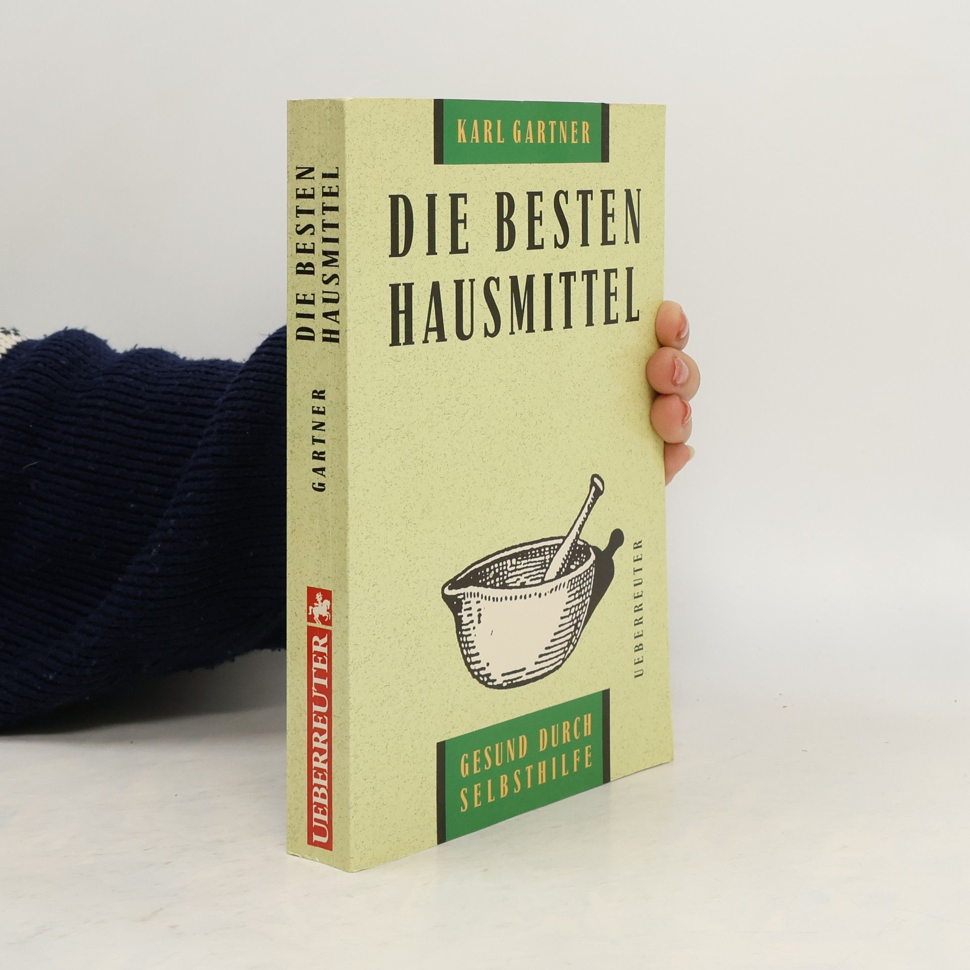 Die besten Hausmittel