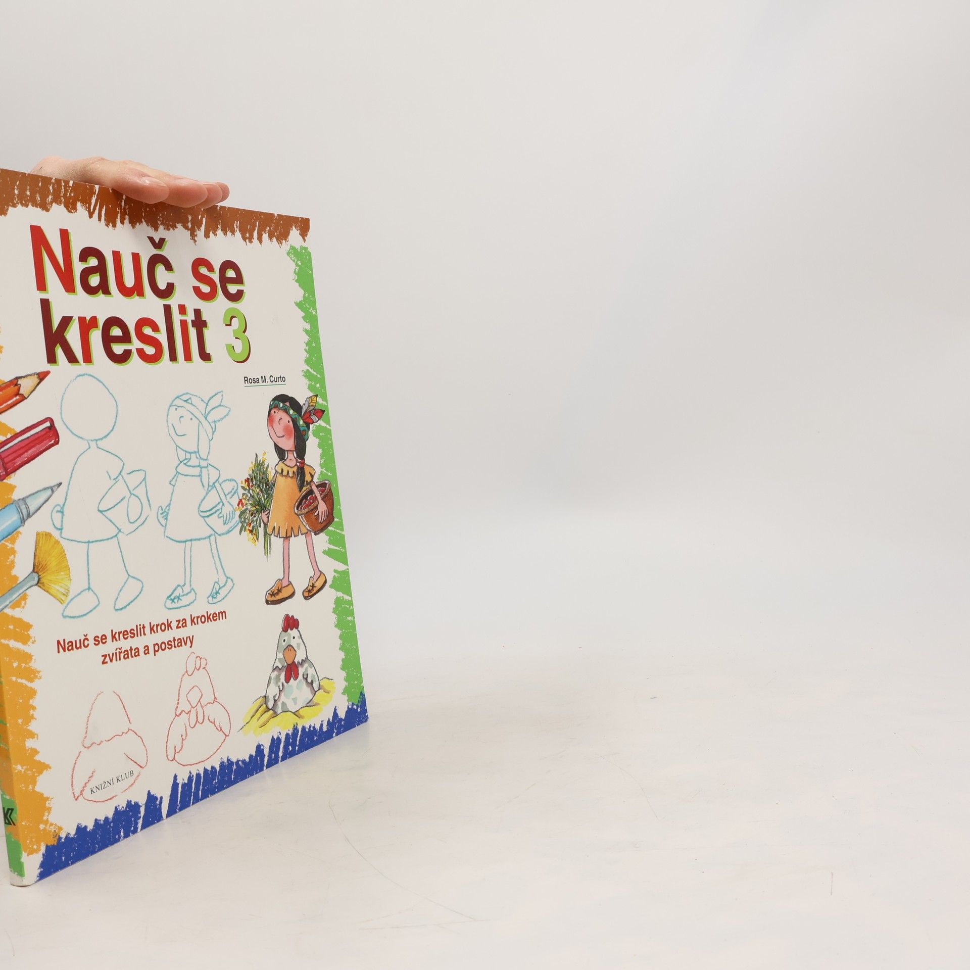 Nauč se kreslit 3. Nauč se kreslit krok za krokem zvířata a postavy