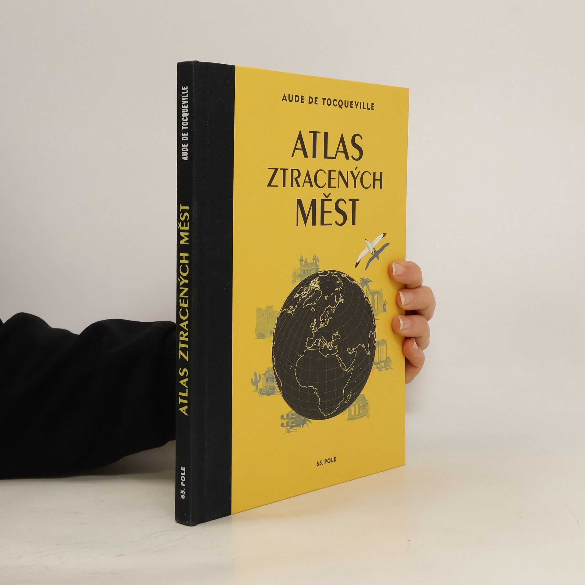 Aude de Tocqueville Atlas ztracených měst