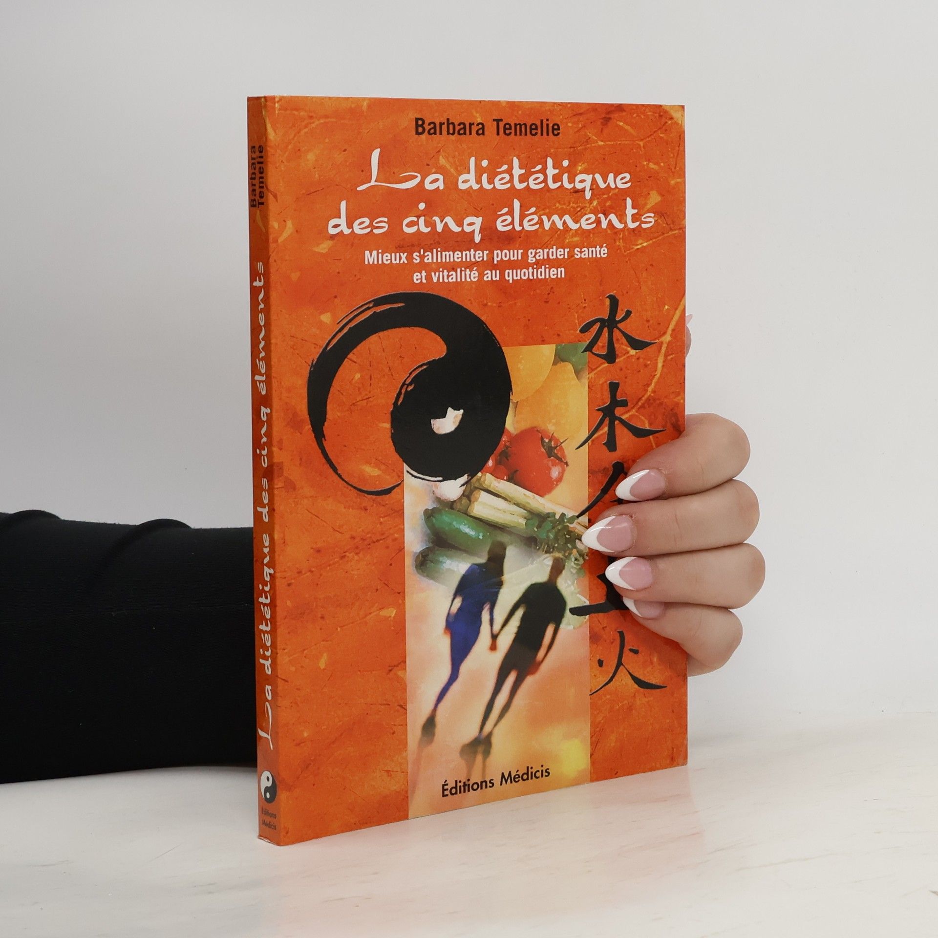 Dominique Taffin-Jouhaud La diététique des cinq éléments