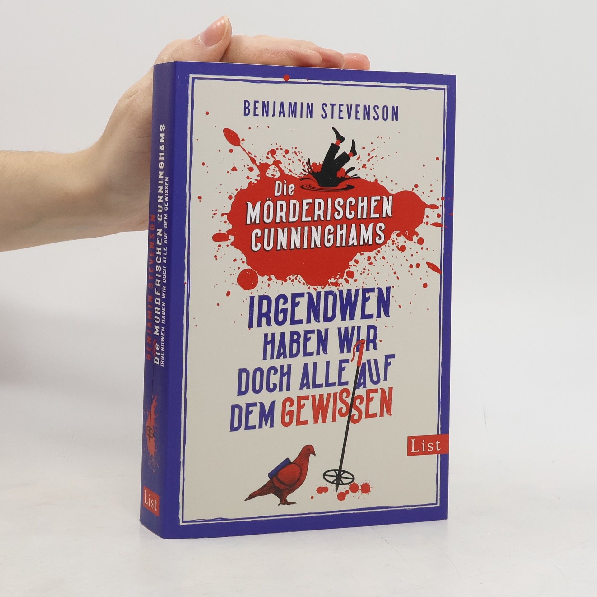 Die mörderischen Cunninghams. Irgendwen haben wir doch alle auf dem Gewissen (Die mörderischen Cunninghams 1)
