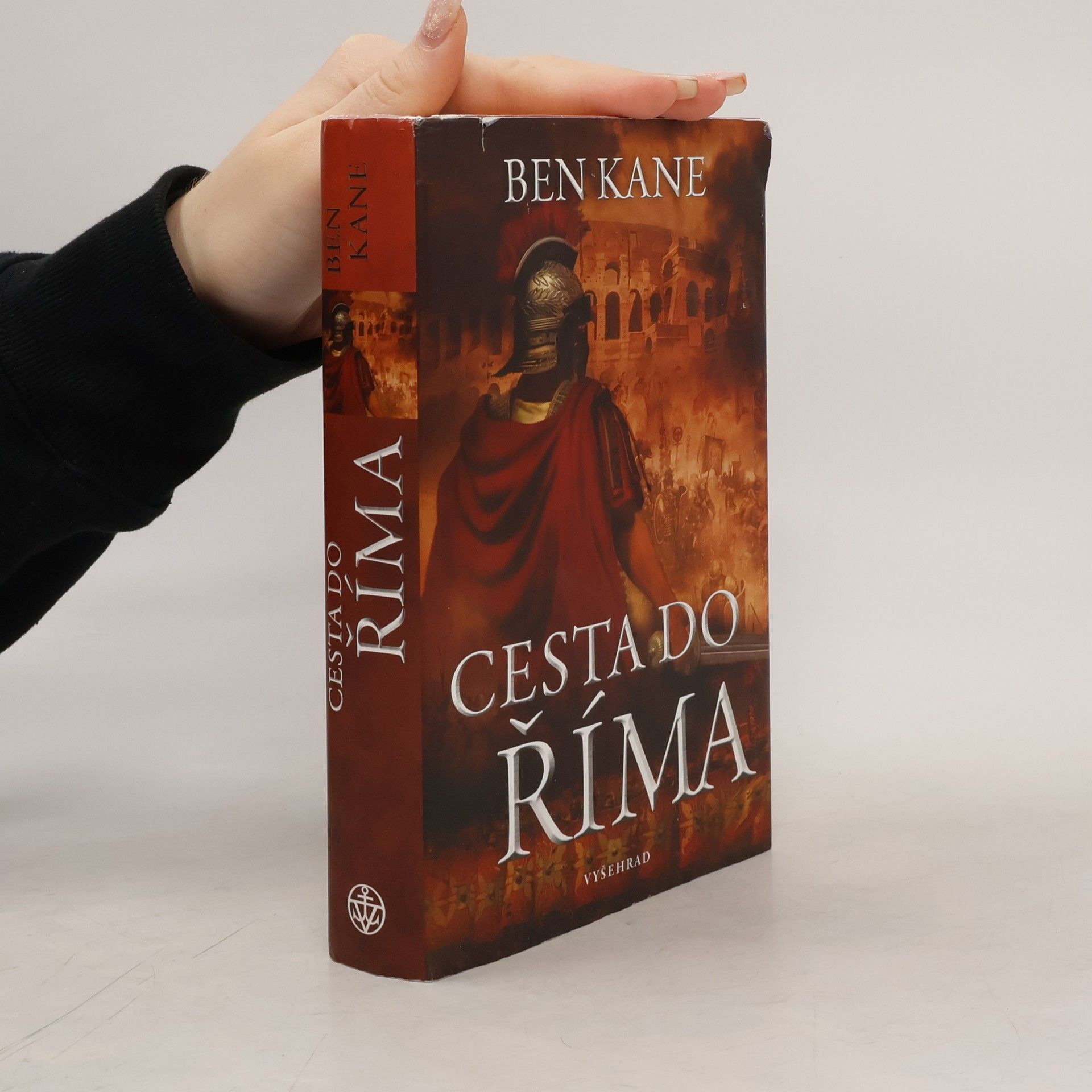 Ben Kane Cesta do Říma