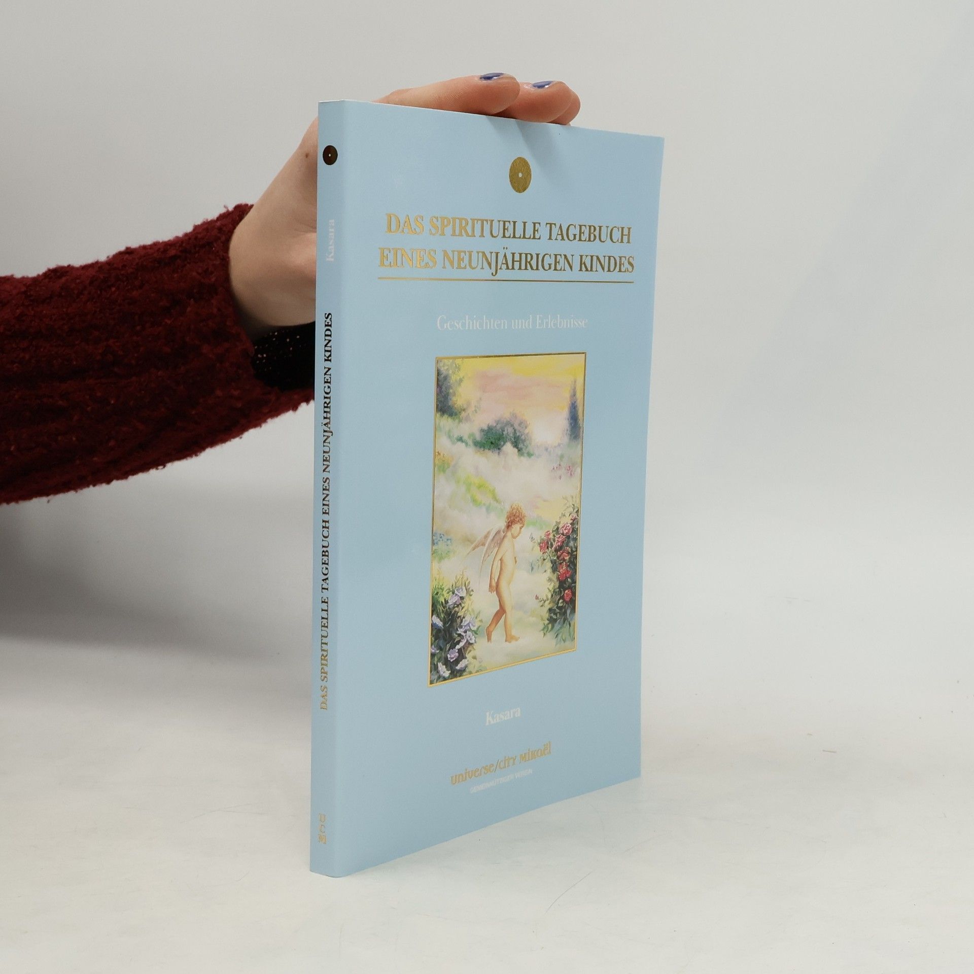 Kasara Das spirituelle Tagebuch eines neunjährigen Kindes