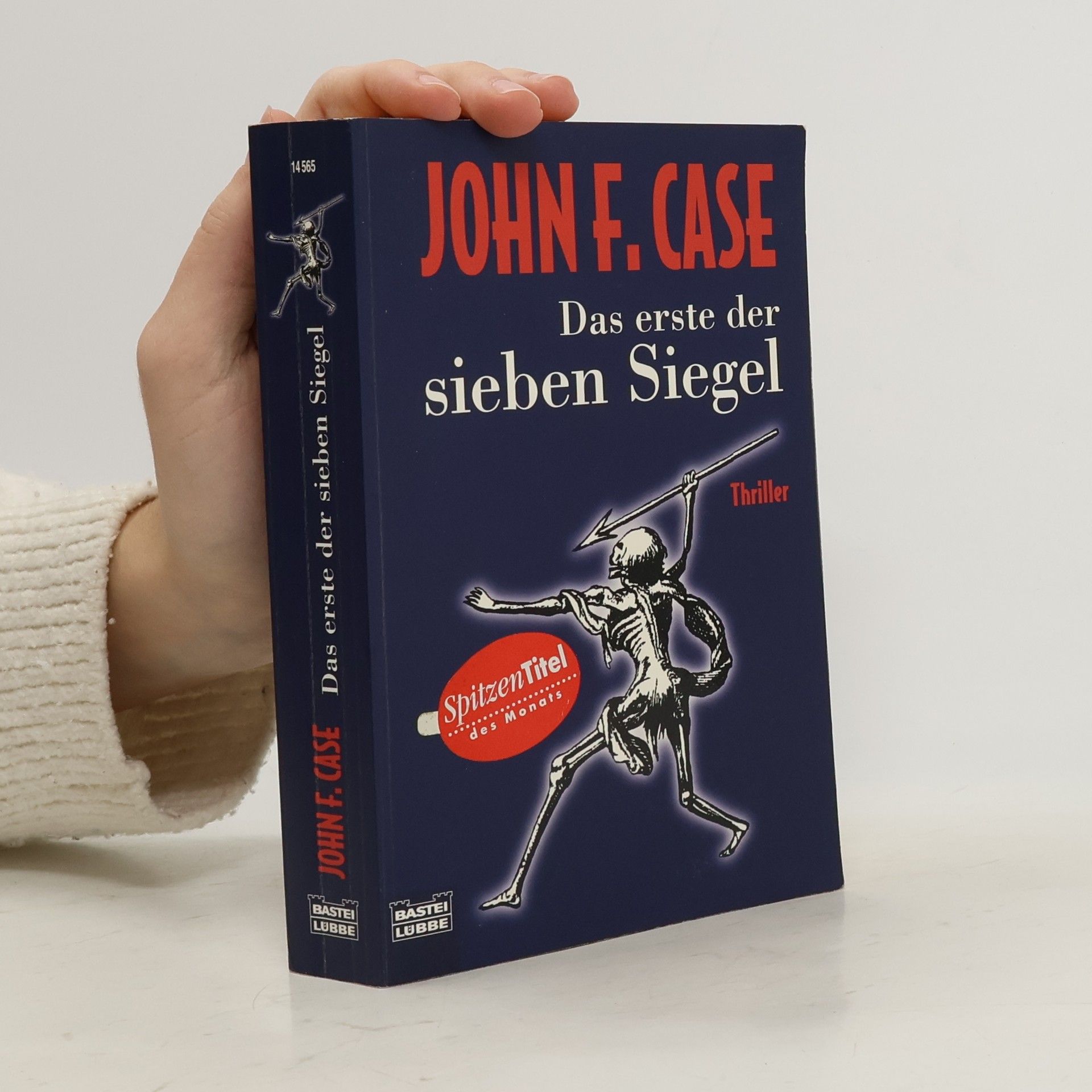 John Case Das erste der sieben Siegel