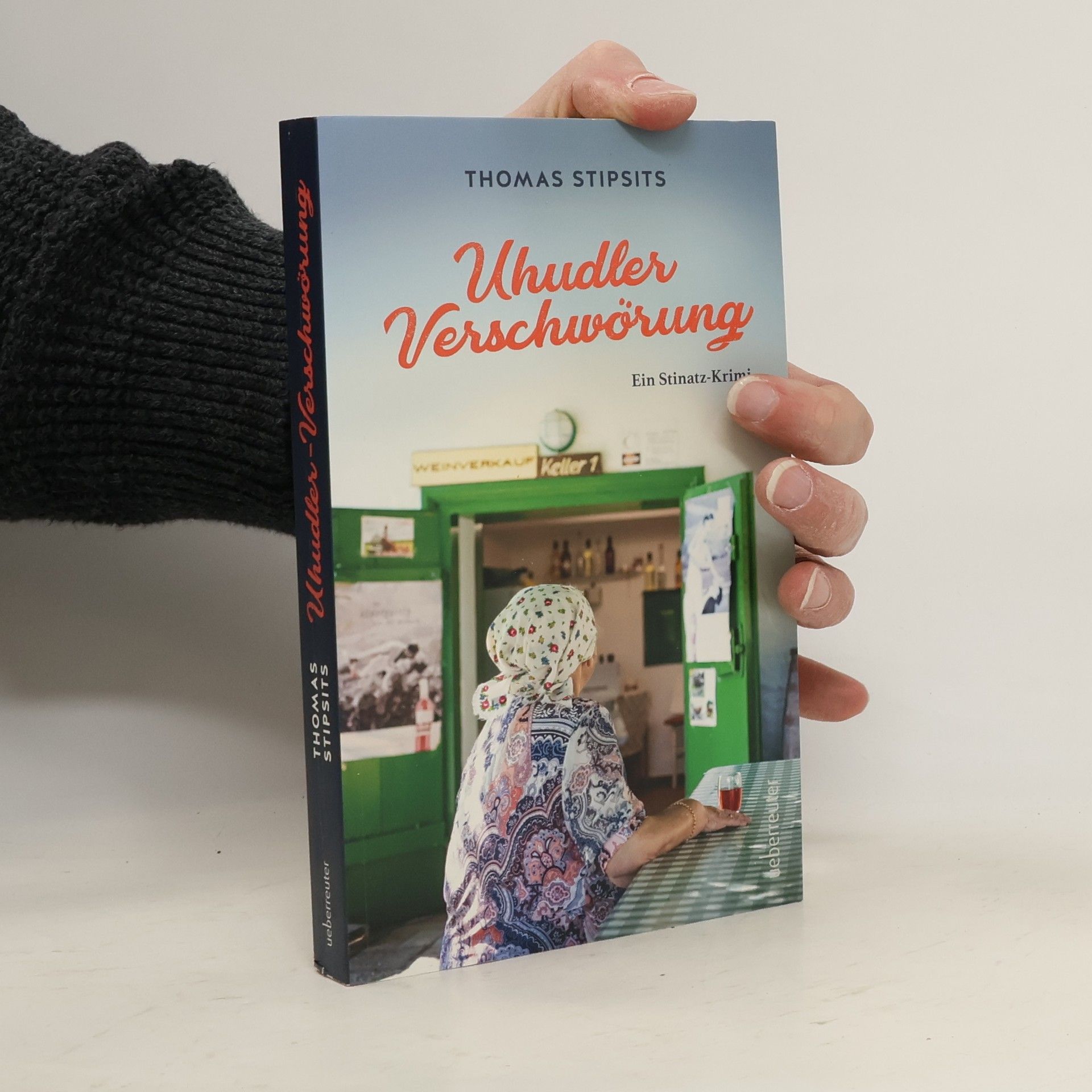 Thomas Stipsits Uhudler-Verschwörung