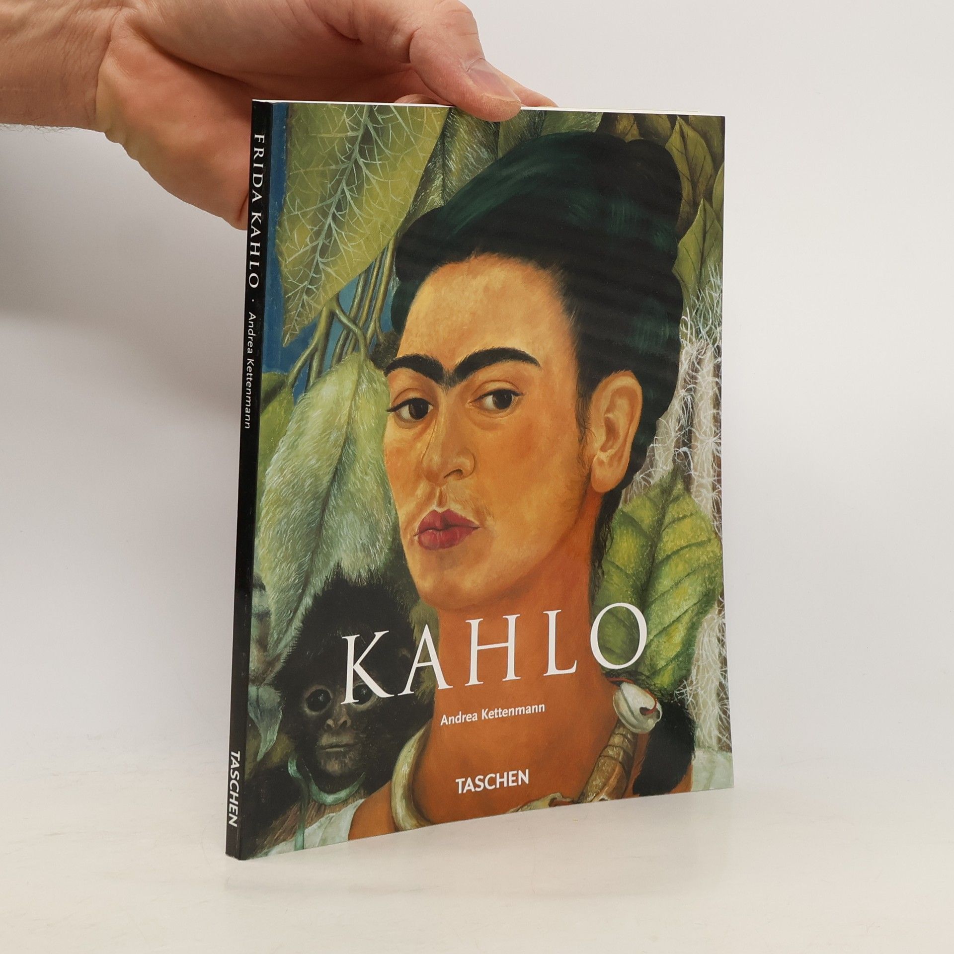 Andrea Kettenmann Frida Kahlo 1907-1954: pain and passion