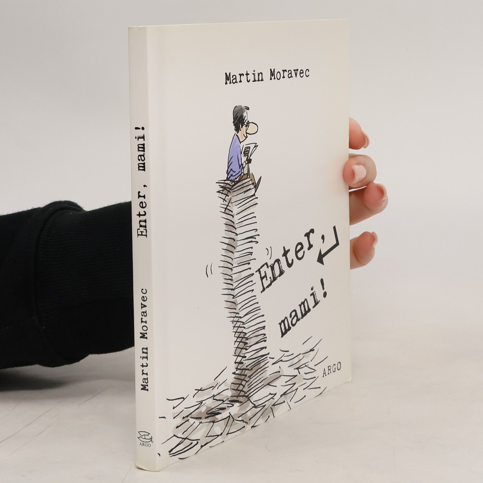 Martin Moravec Enter, mami!