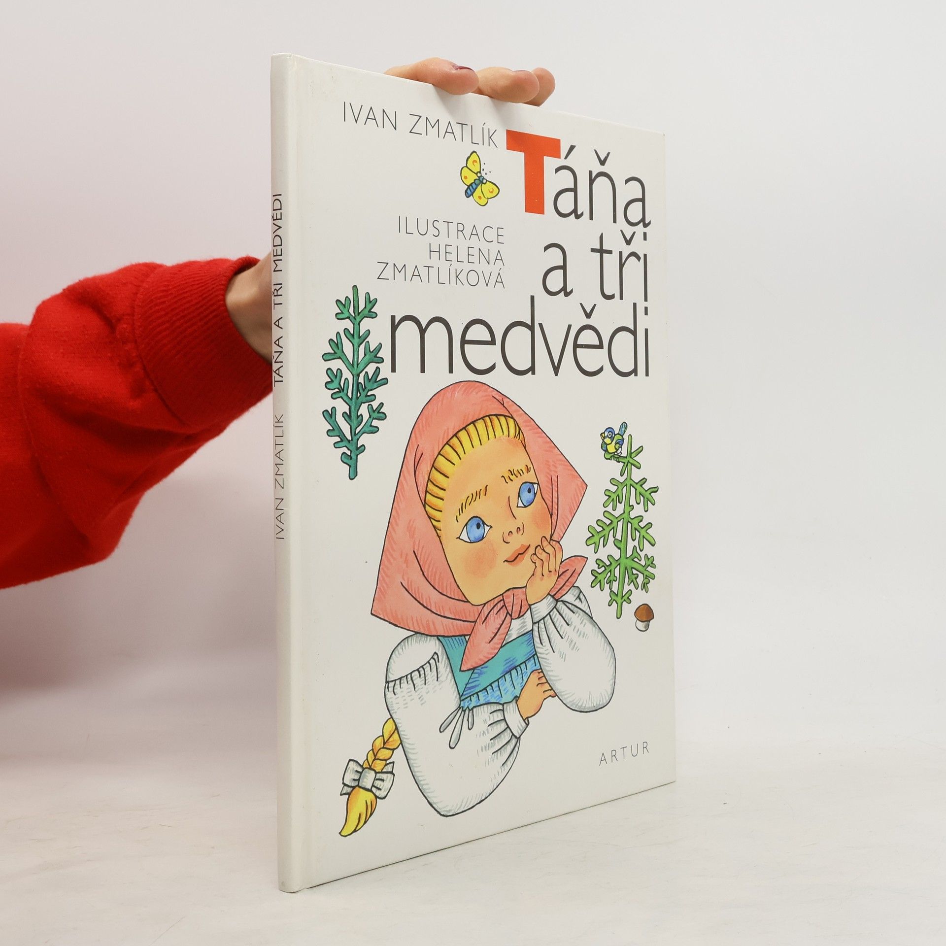 Ivan Zmatlík Táňa a tři medvědi