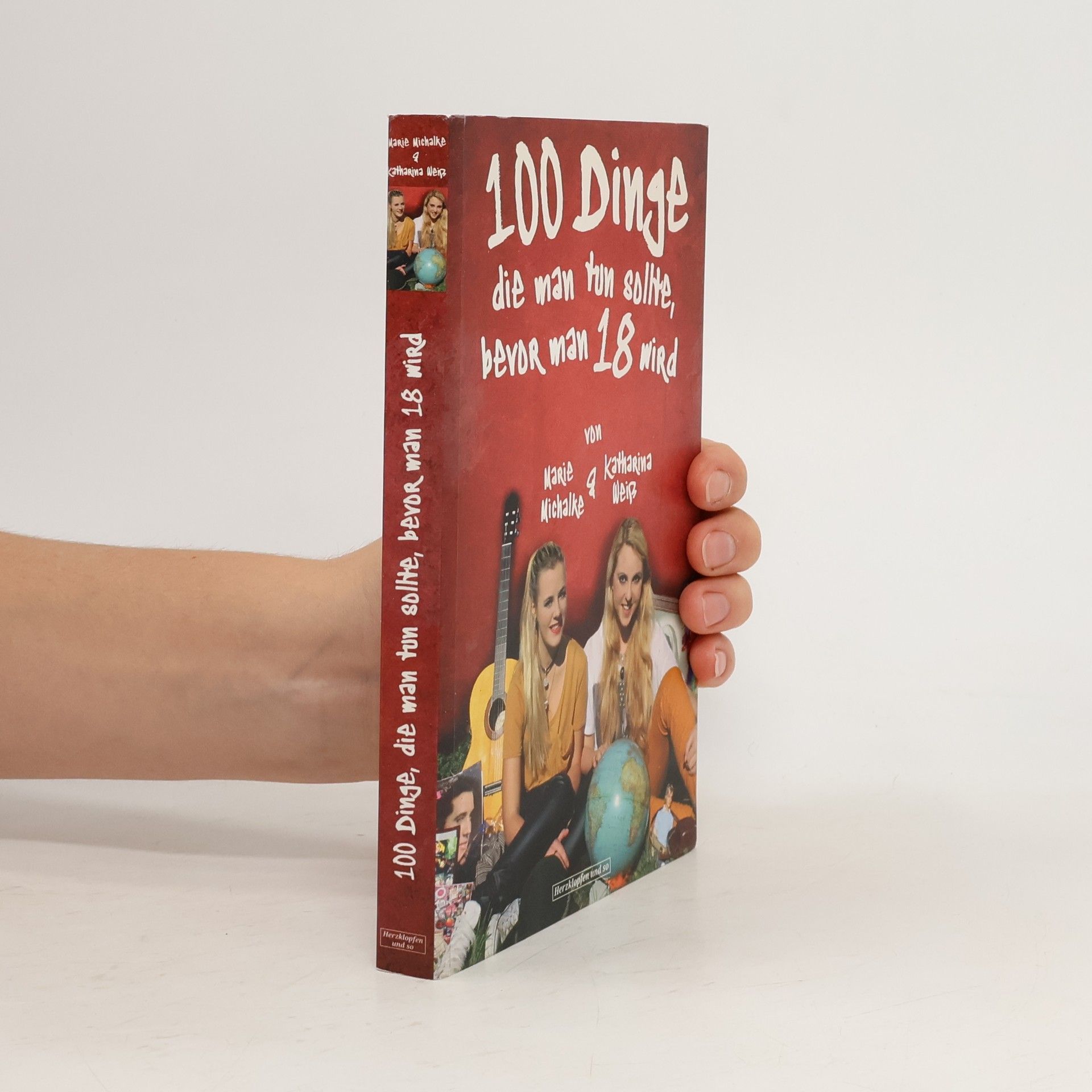 100 Dinge, die man tun sollte, bevor man 18 wird