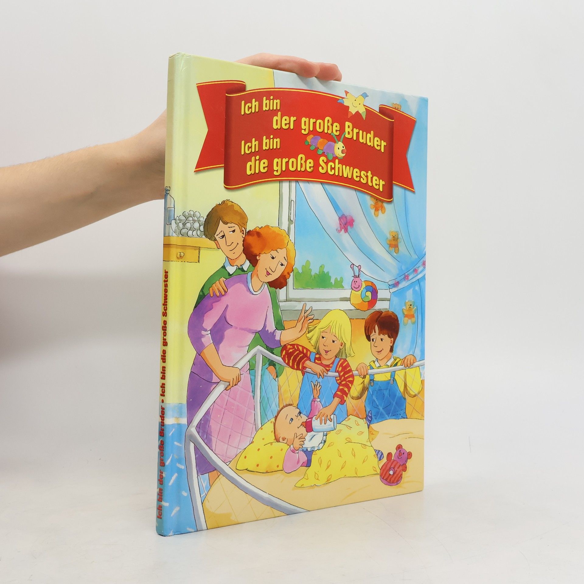 Christine Rettl Ich bin der große Bruder, ich bin die große Schwester
