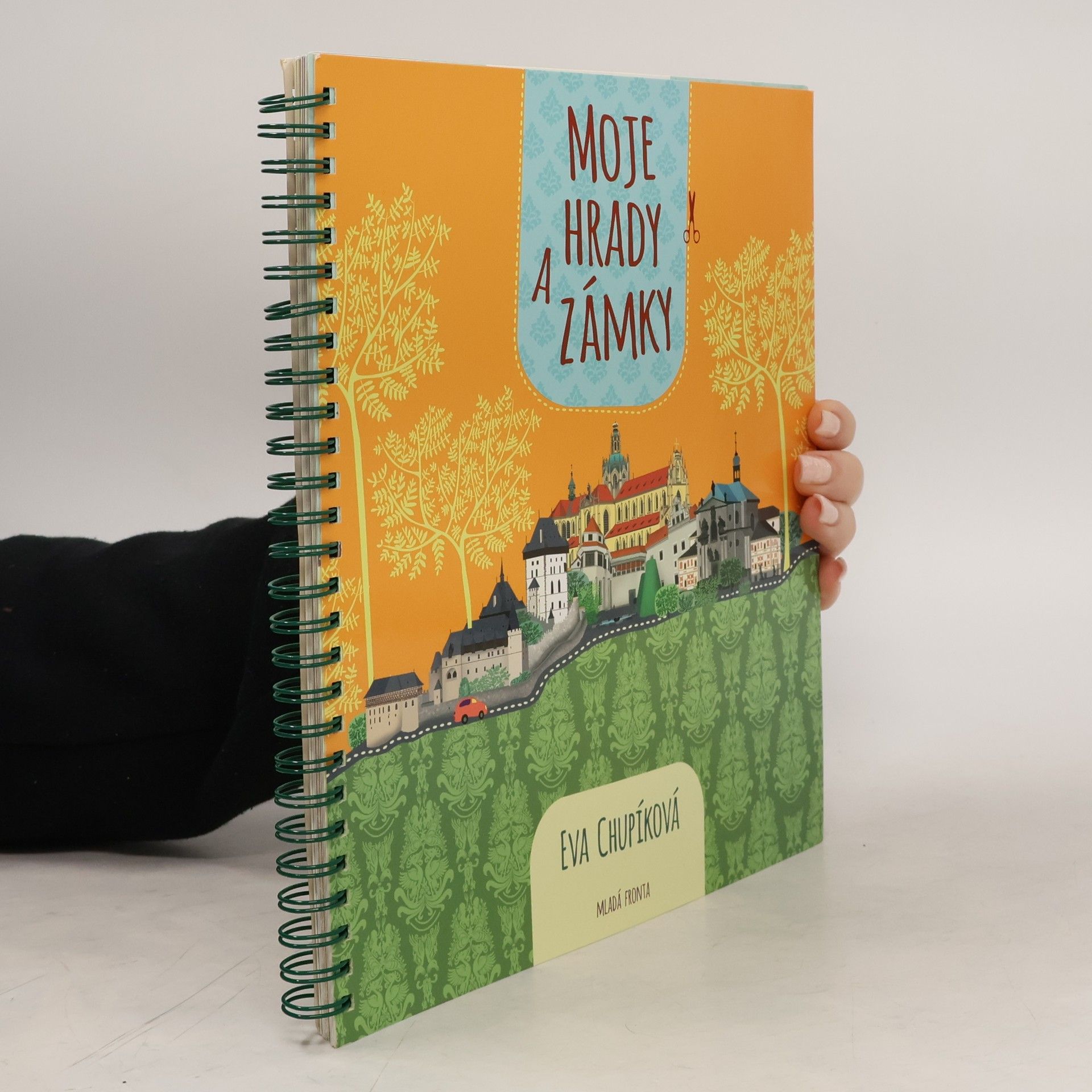 Eva Chupíková Moje hrady a zámky