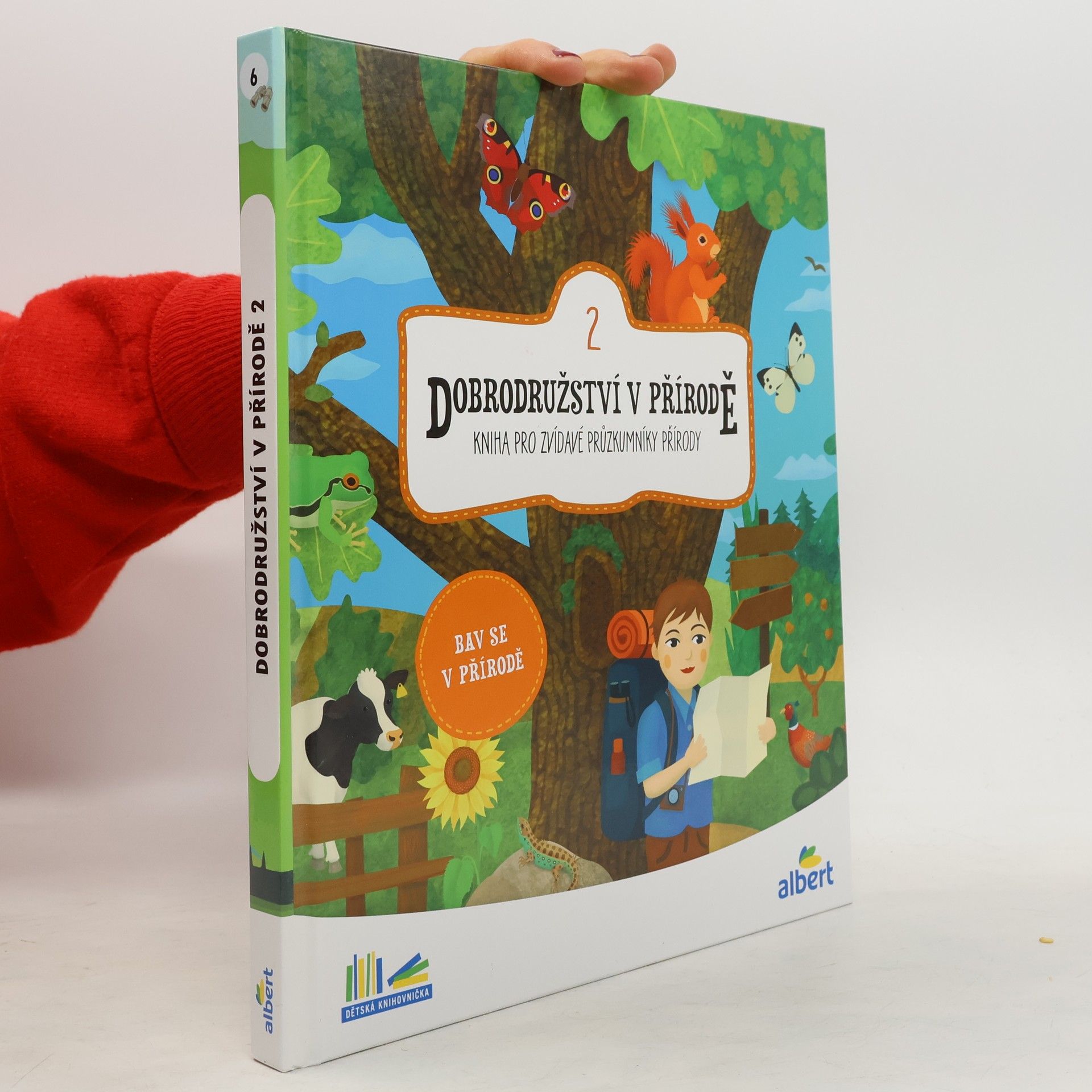 Kolektiv autorů Dobrodružství v přírodě : kniha pro zvídavé průzkumníky přírody. 2