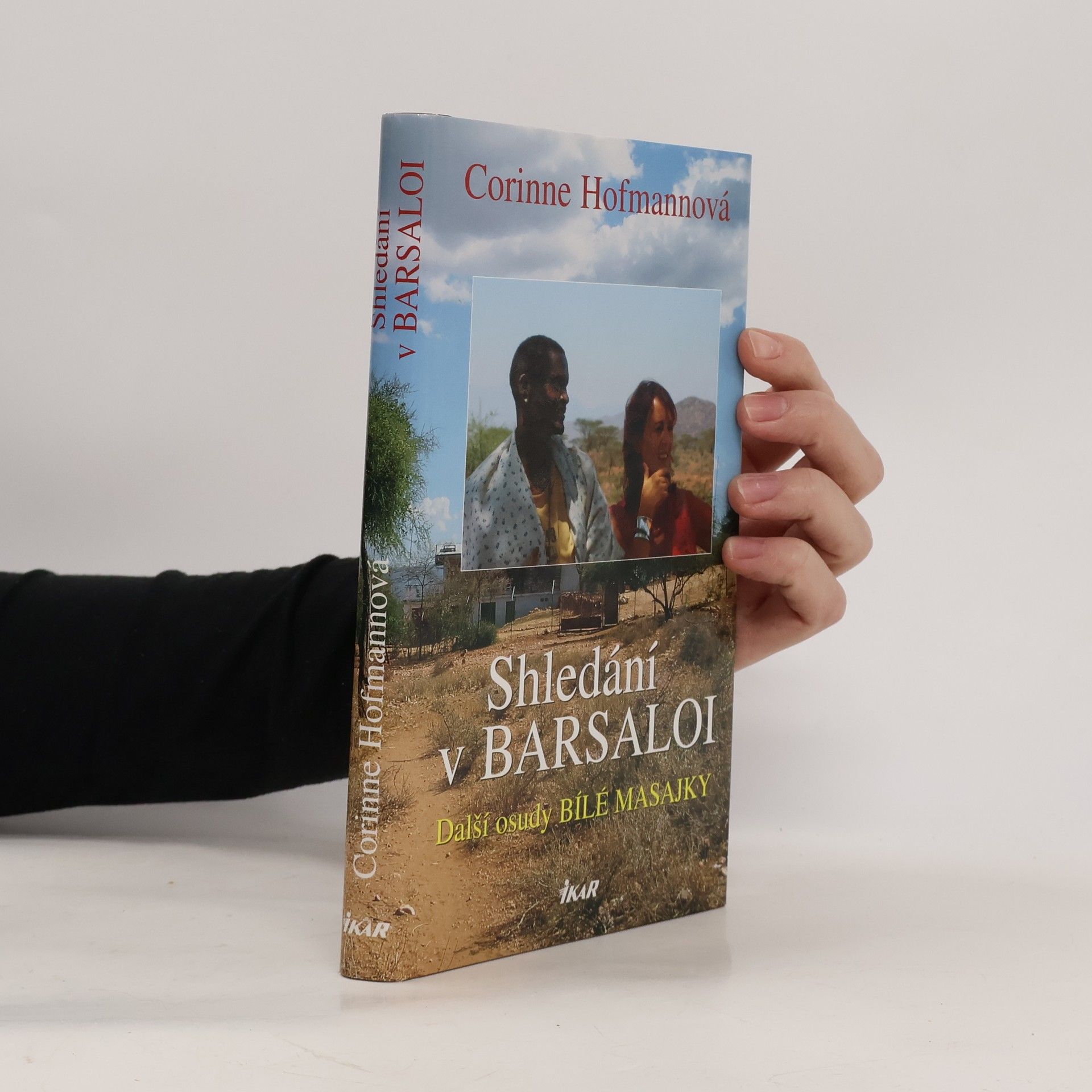 Corinne Hofmann Shledání v Barsaloi