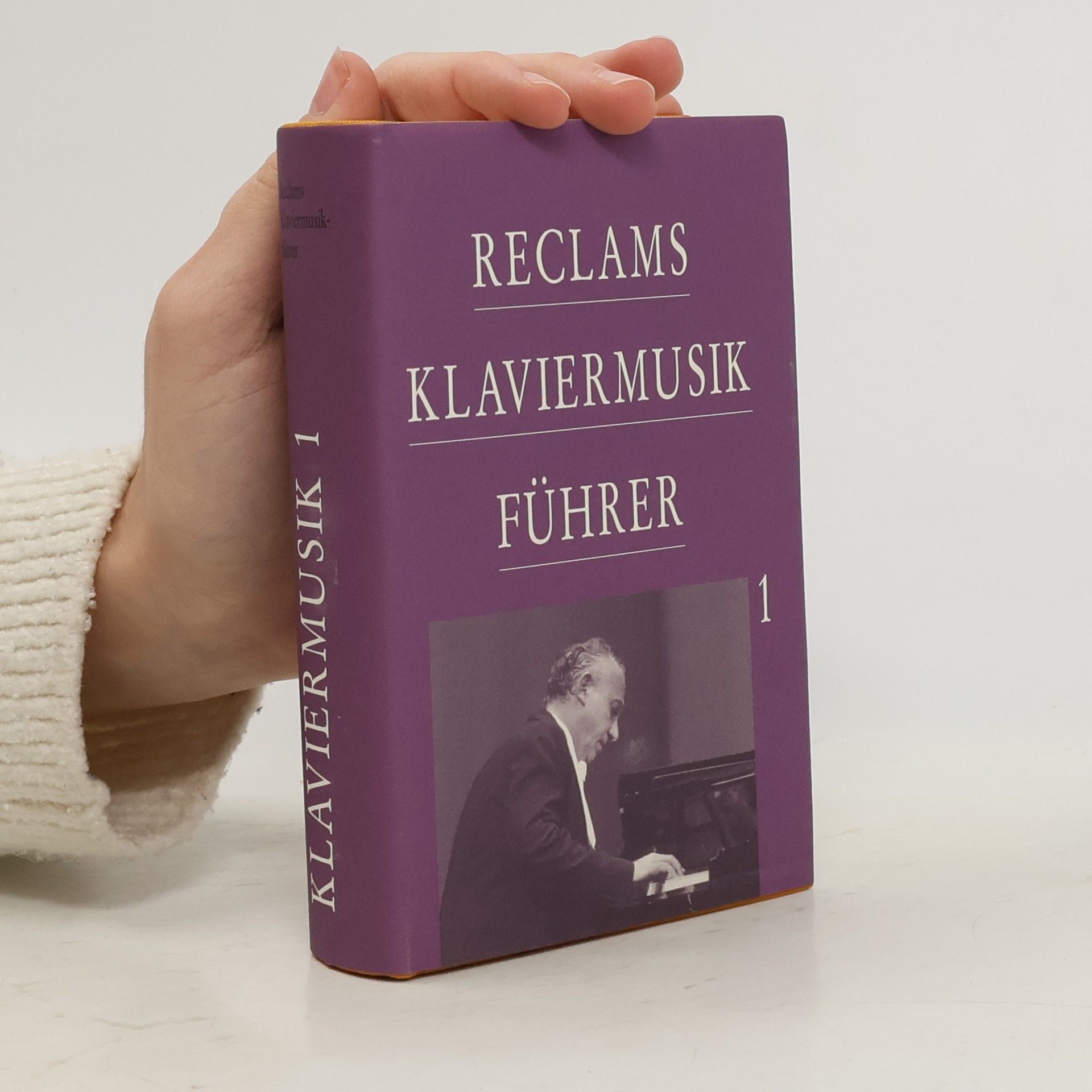 Werner Oehlmann Reclams Klaviermusikführe 1