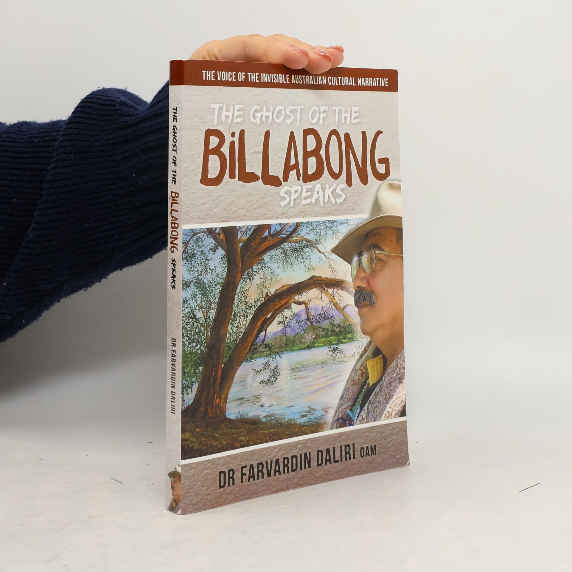 Dr Farvardin Daliri OAM The Ghost of the Billabong Speaks