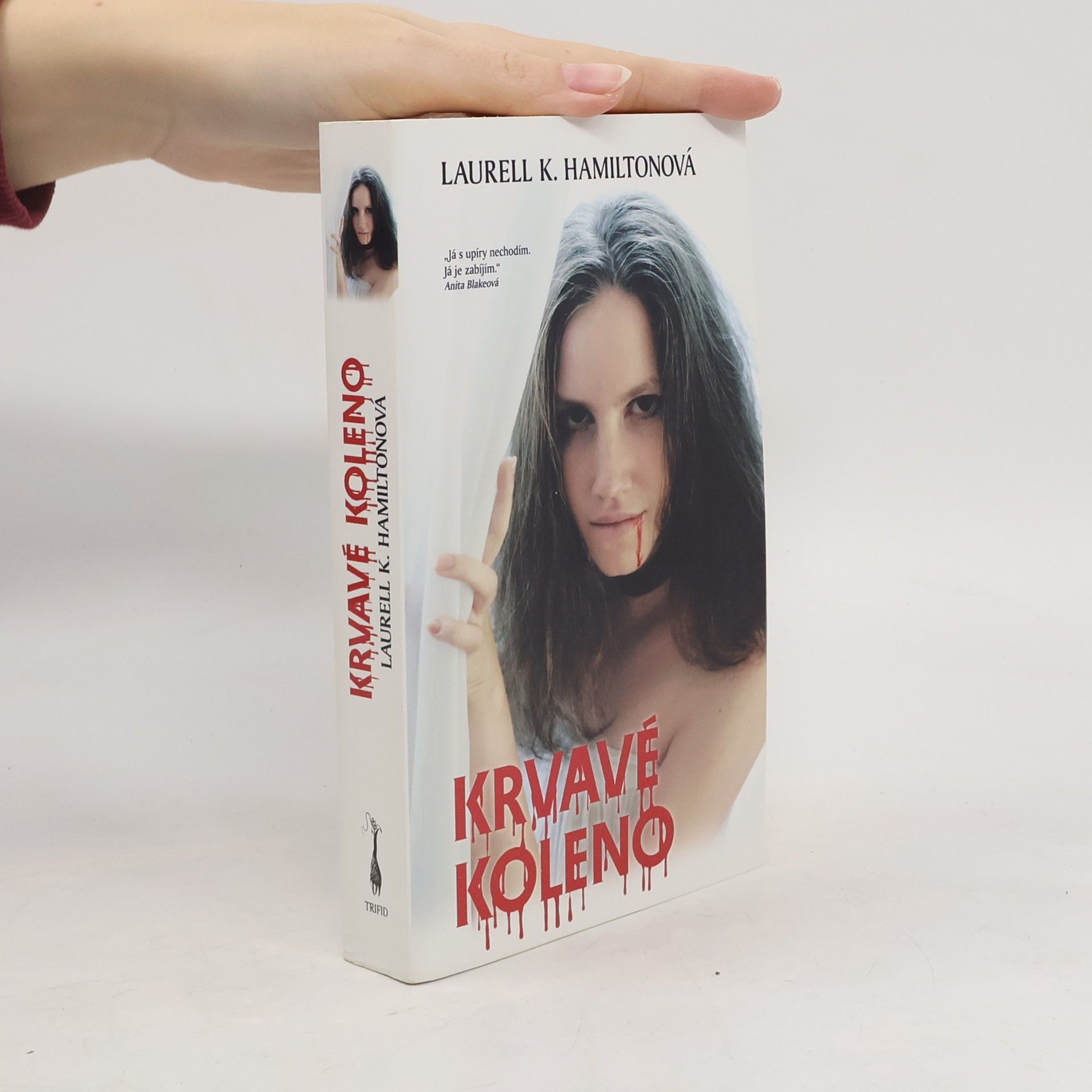 Laurell Kaye Hamilton Krvavé koleno
