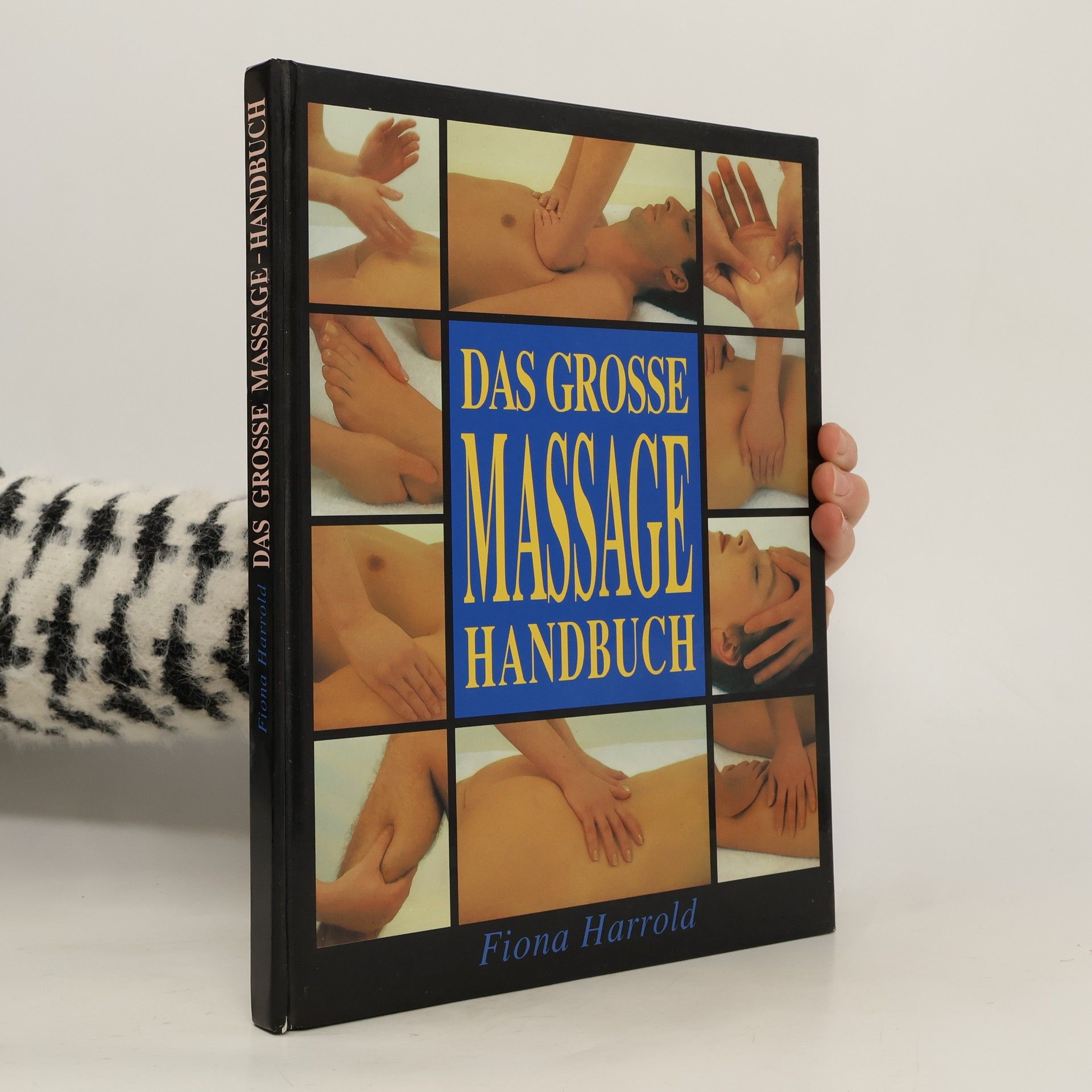 Fiona Harrold Das grosse Massage Handbuch