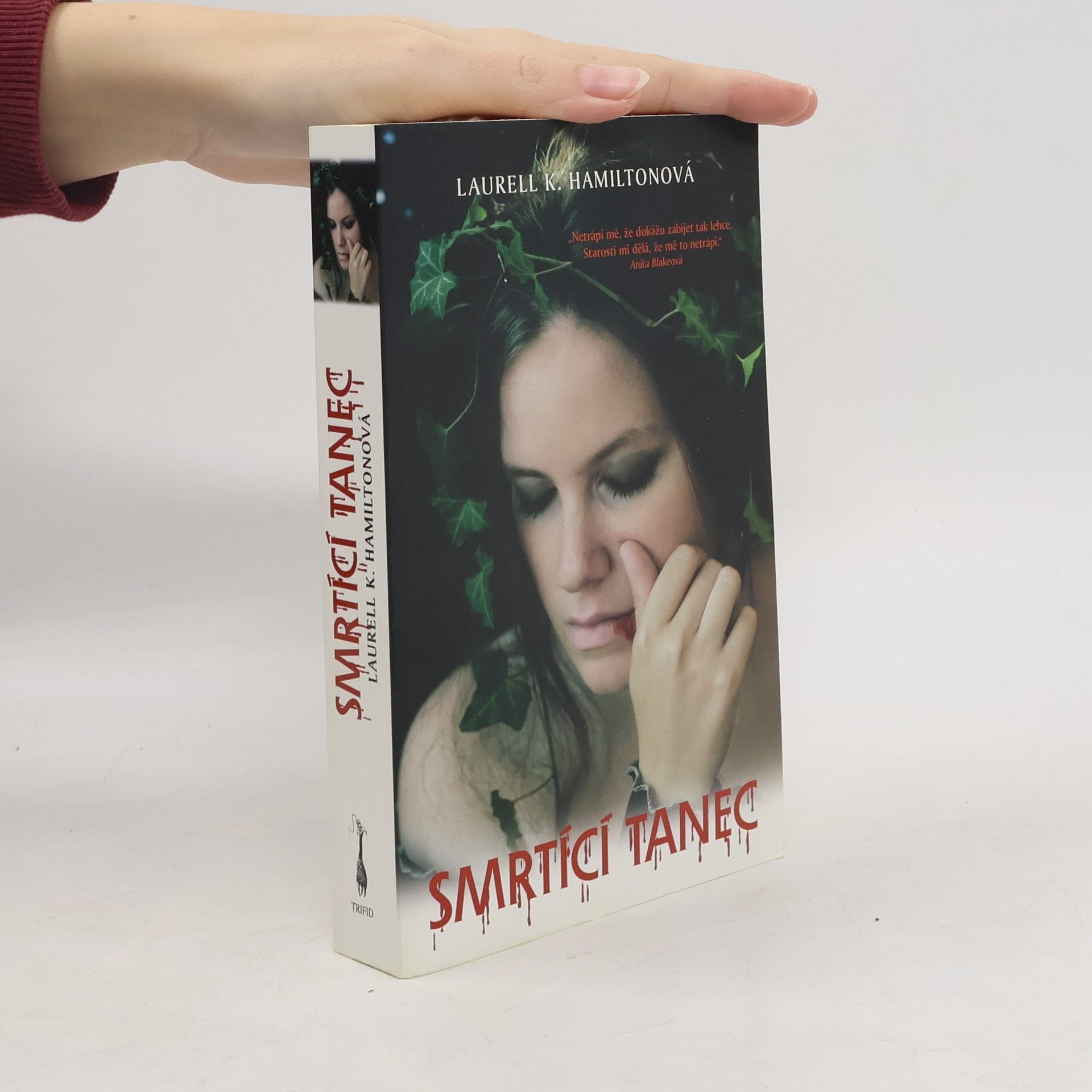 Laurell Kaye Hamilton Smrtící tanec