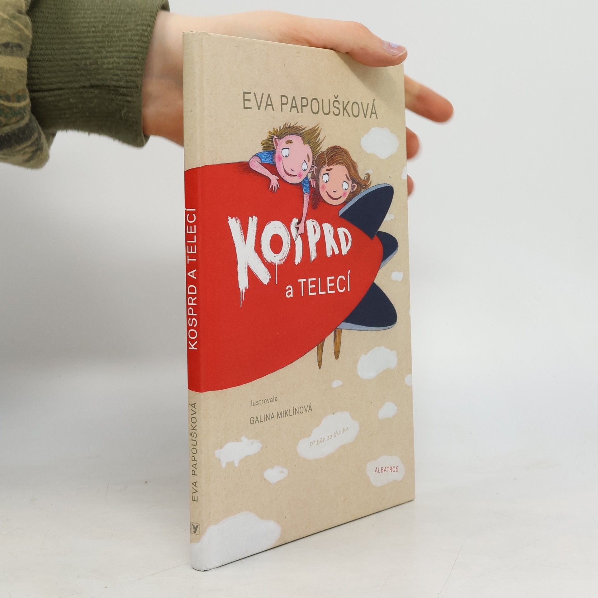Eva Papoušková Kosprd a Telecí : příběh ze školky
