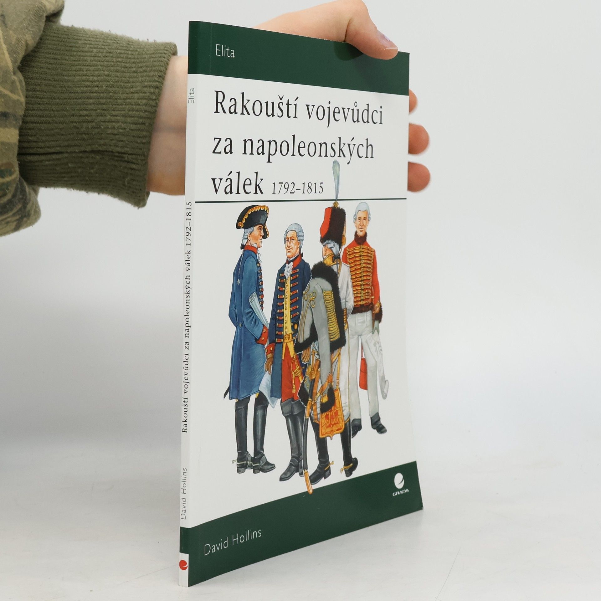 Rakouští vojevůdci za napoleonských válek 1792-1815