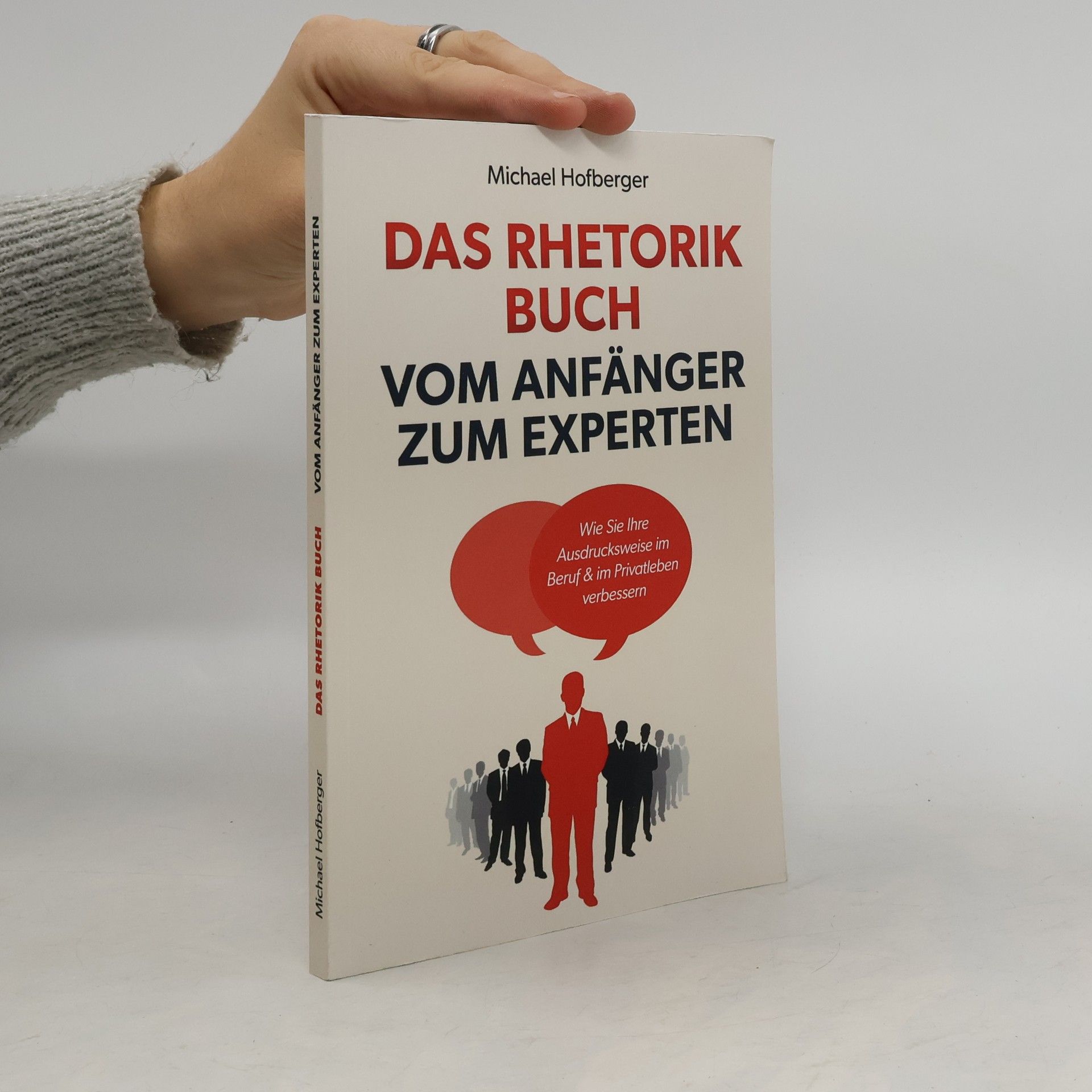 Michael Hofberger Das Rhetorik Buch