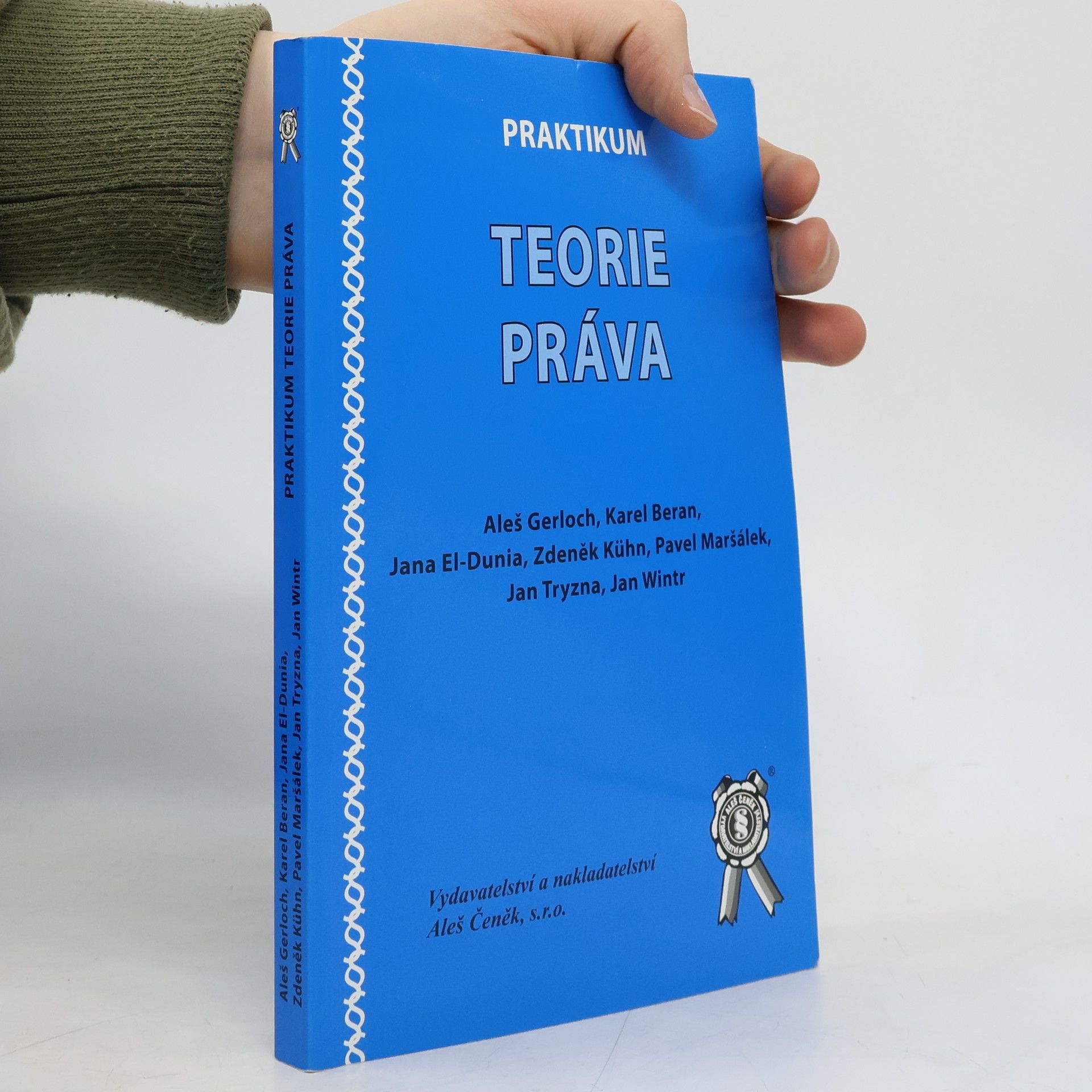 Aleš Gerloch Praktikum teorie práva