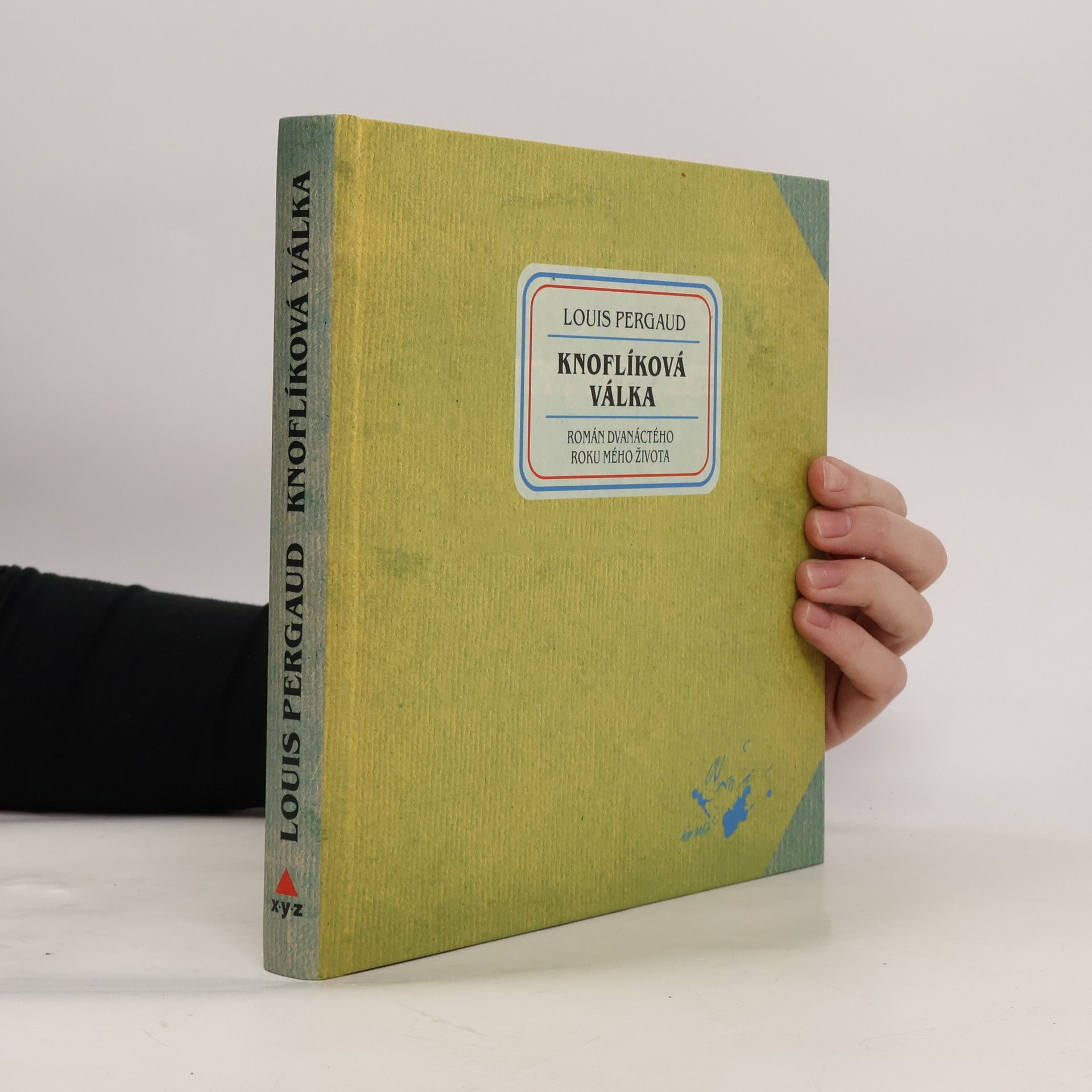 Louis Pergaud Knoflíková válka : román dvanáctého roku mého života