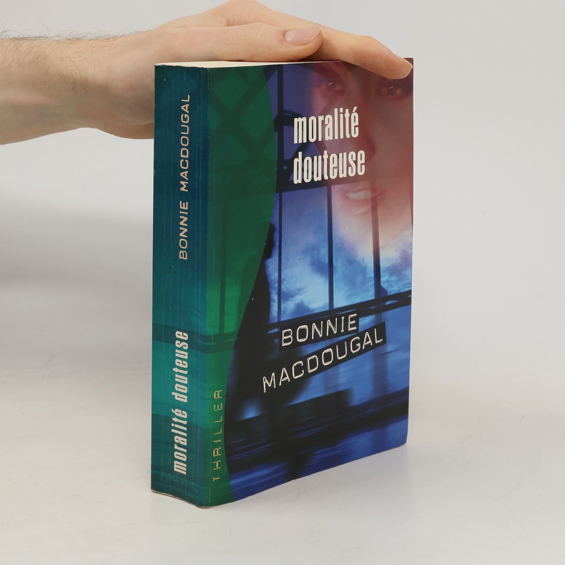 Bonnie MacDougal Moralité douteuse