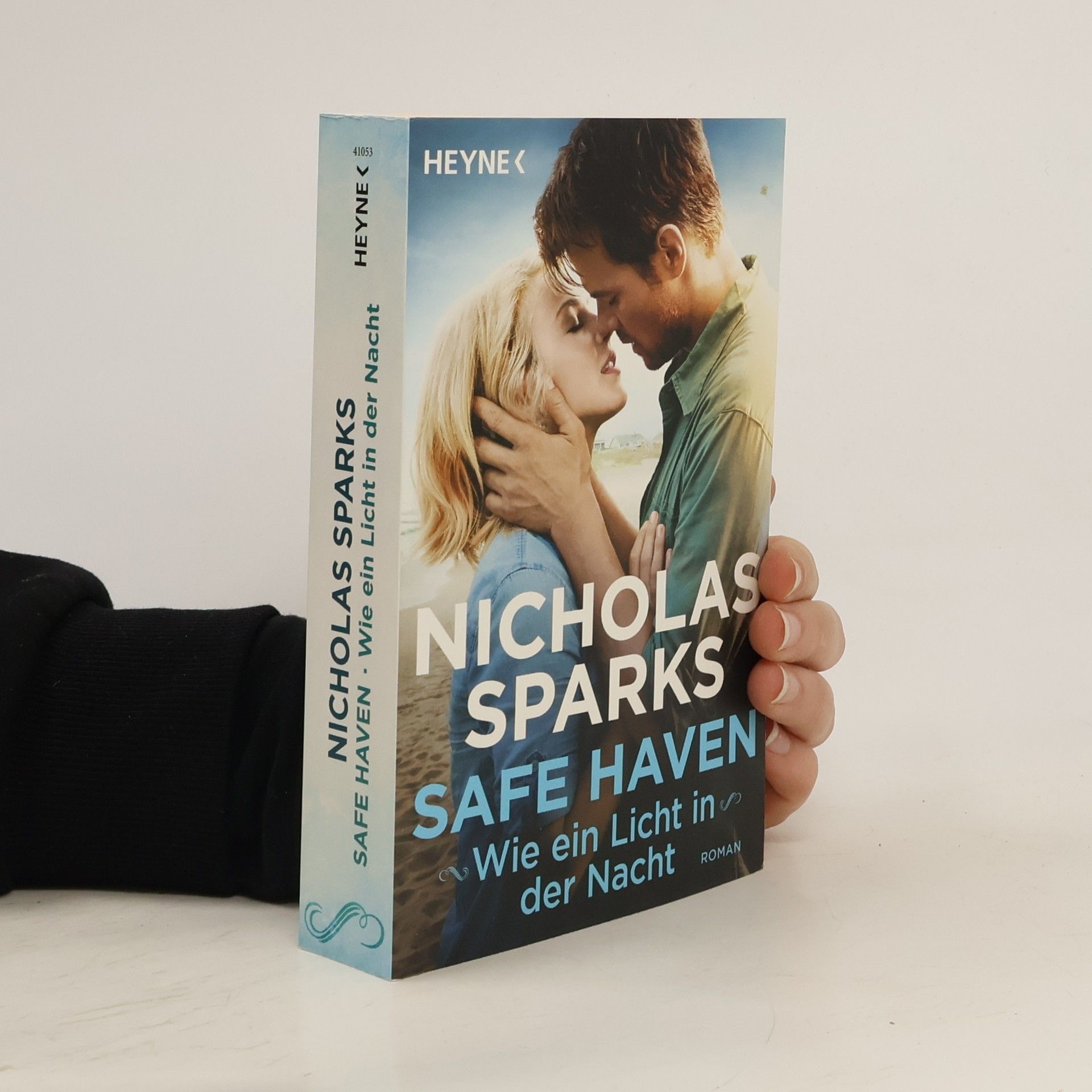 Nicholas Sparks Safe haven: Wie ein Licht in der Nacht