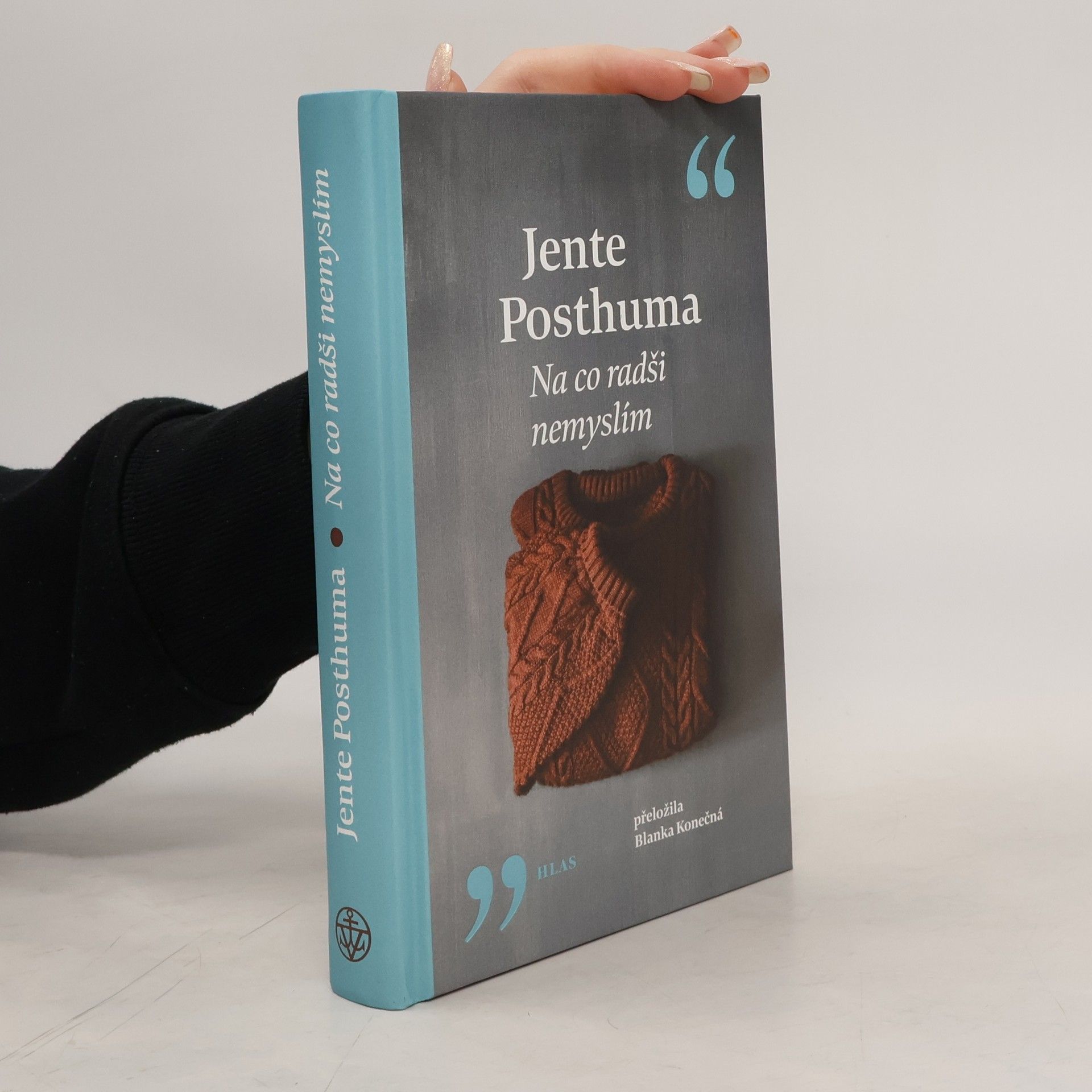 Jente Posthuma Na co radši nemyslím