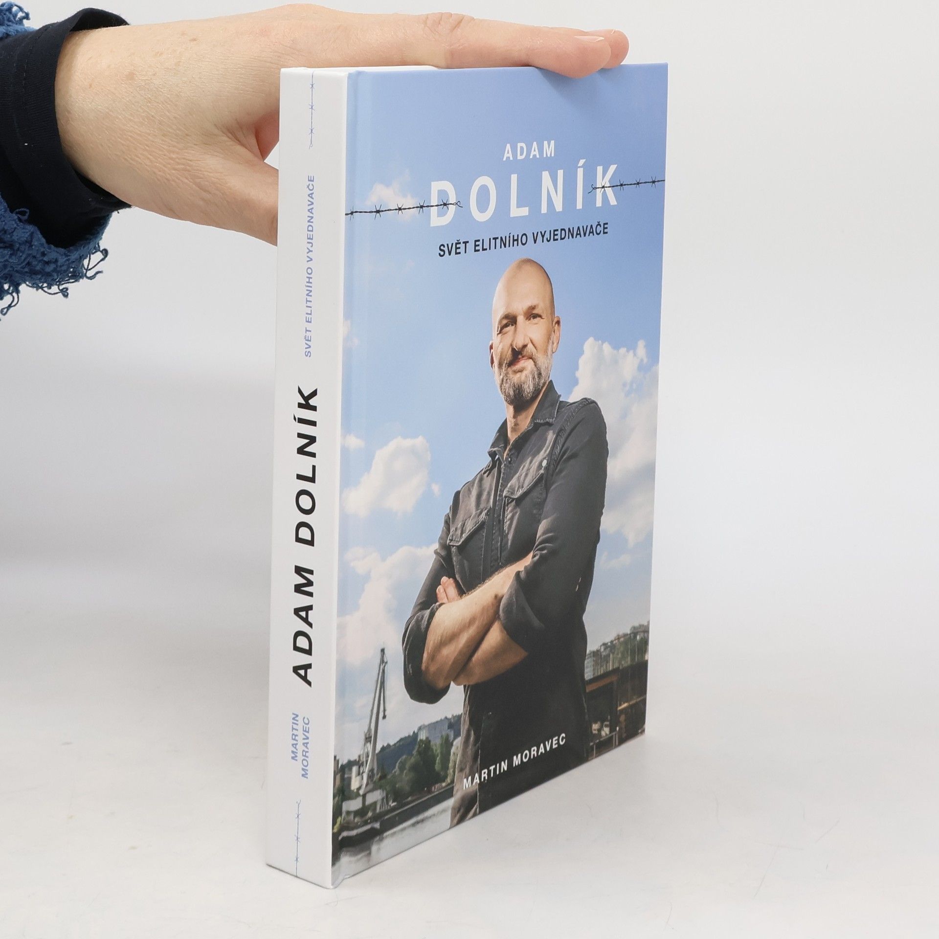 Martin Moravec Adam Dolník. Svět elitního vyjednavače