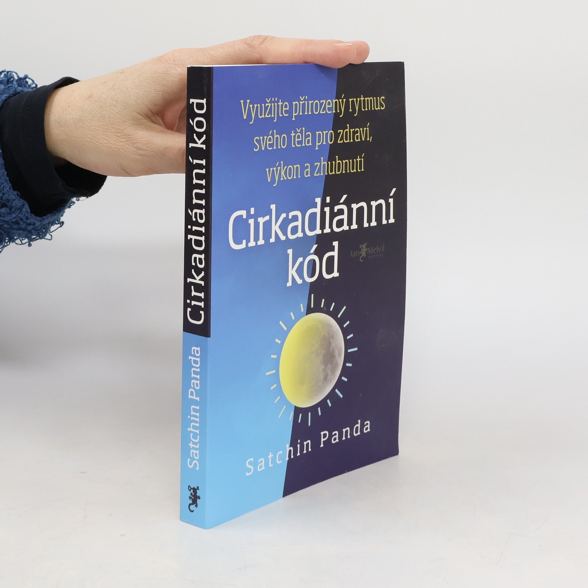 Satchin Panda, PhD Cirkadiánní kód