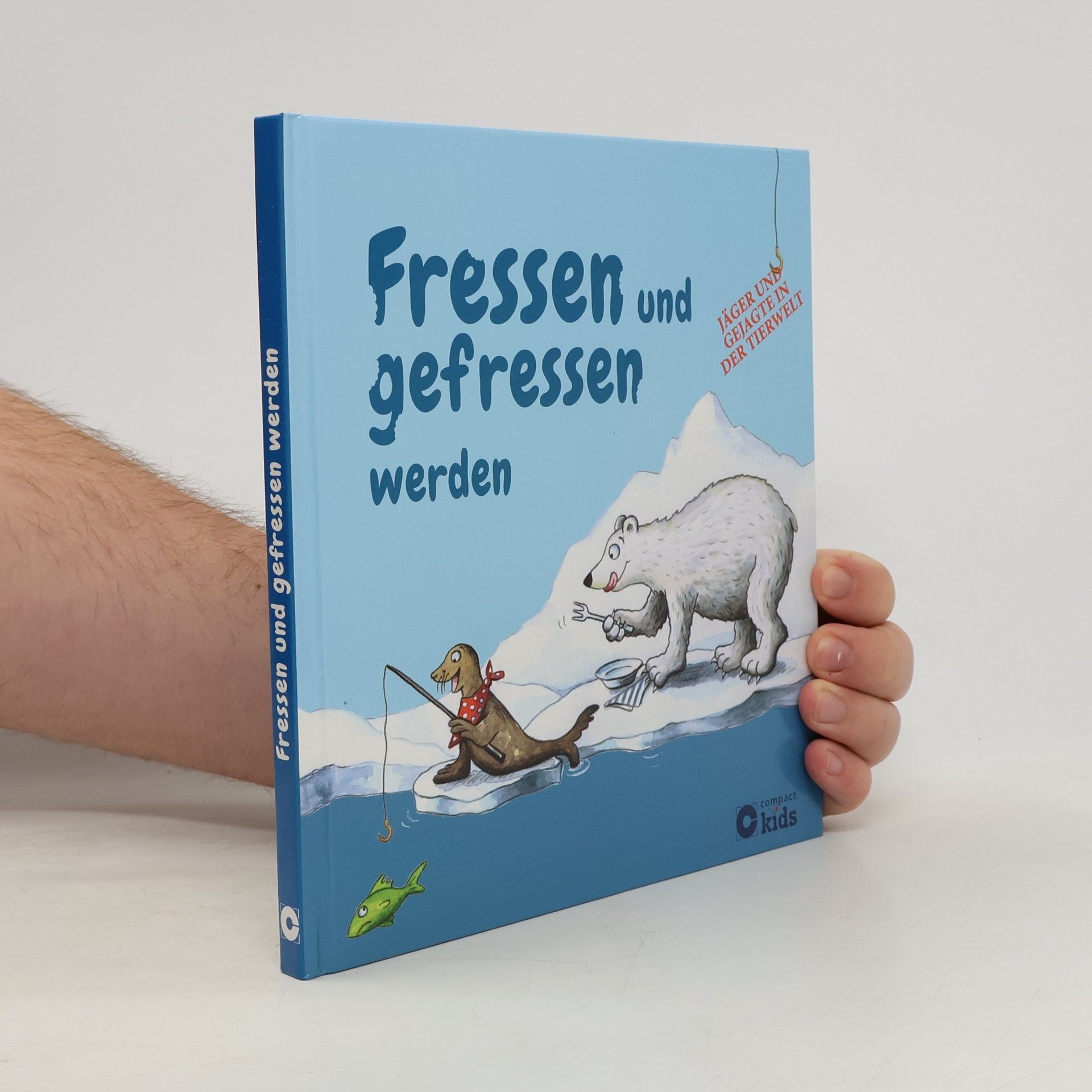 Fressen und gefressen werden - Jäger und Gejagte in der Tierwelt
